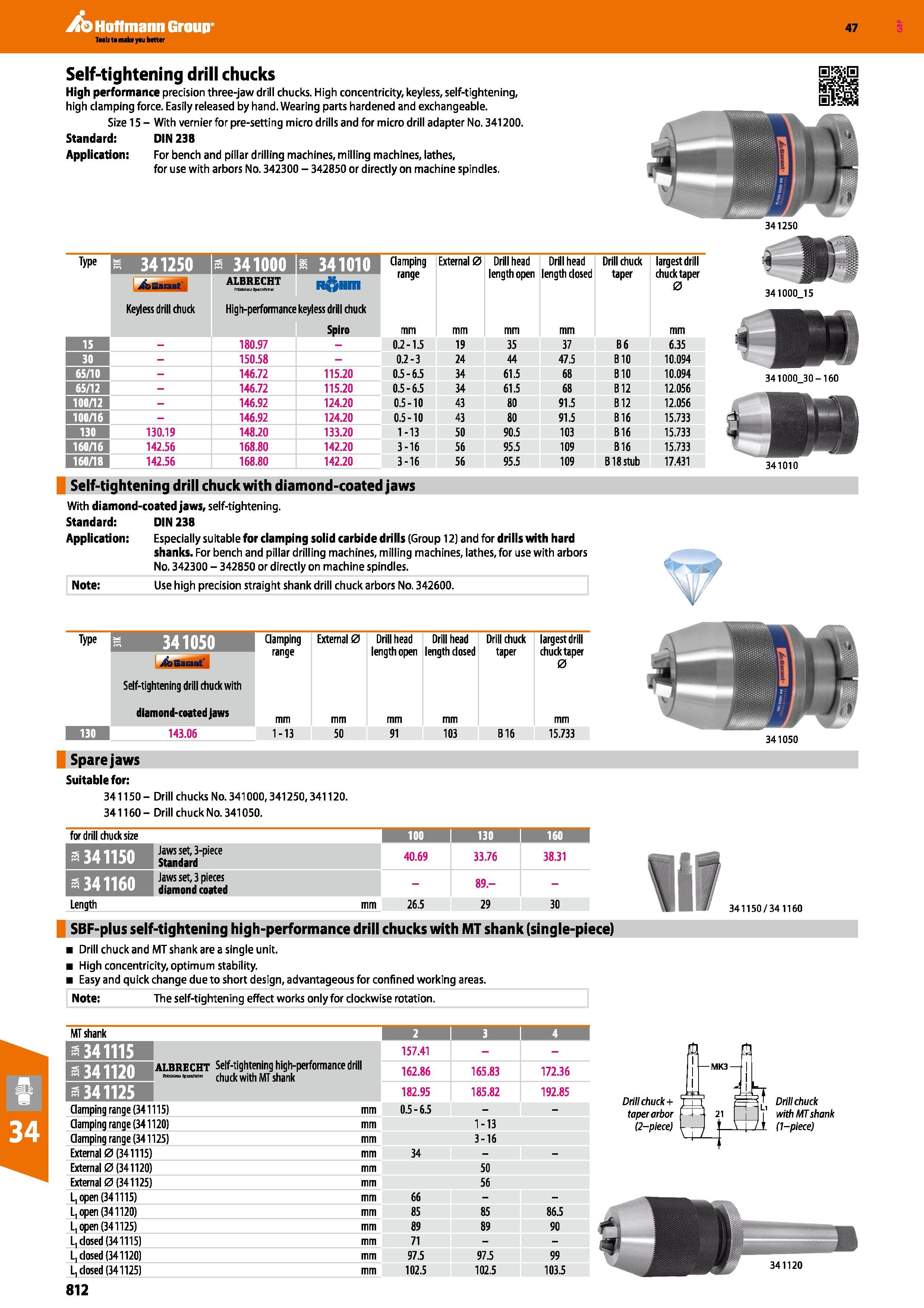 812 Hoffmann Group 47 Self-tightening drill chucks High performance precision three-jaw drill chucks High concentricity, keyless, self-tightening, hi Каталог HOFFMANN GROUP 2016 Станочный режущий и вспомогательный инструмент для металлорежущих универсальных станков центров и комплексов с ЧПУ Версия 47 Стр. 812