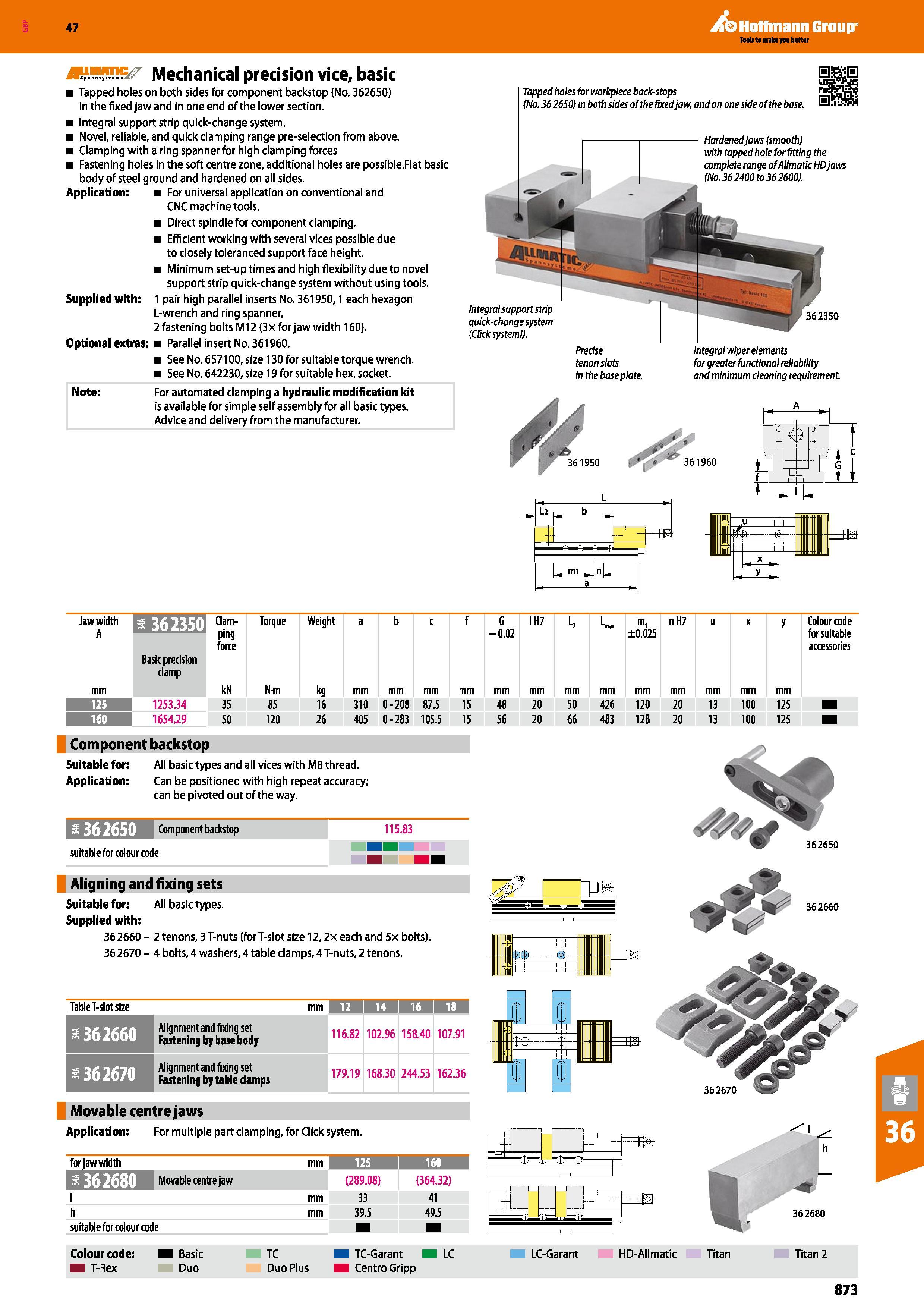 873 Hoffmann Group 47 Mechanical precision vice, basic Tapped holes on both sides for component backstop (No 362650) in the fixed jaw and in one end Каталог HOFFMANN GROUP 2016 Станочный режущий и вспомогательный инструмент для металлорежущих универсальных станков центров и комплексов с ЧПУ Версия 47 Стр. 873