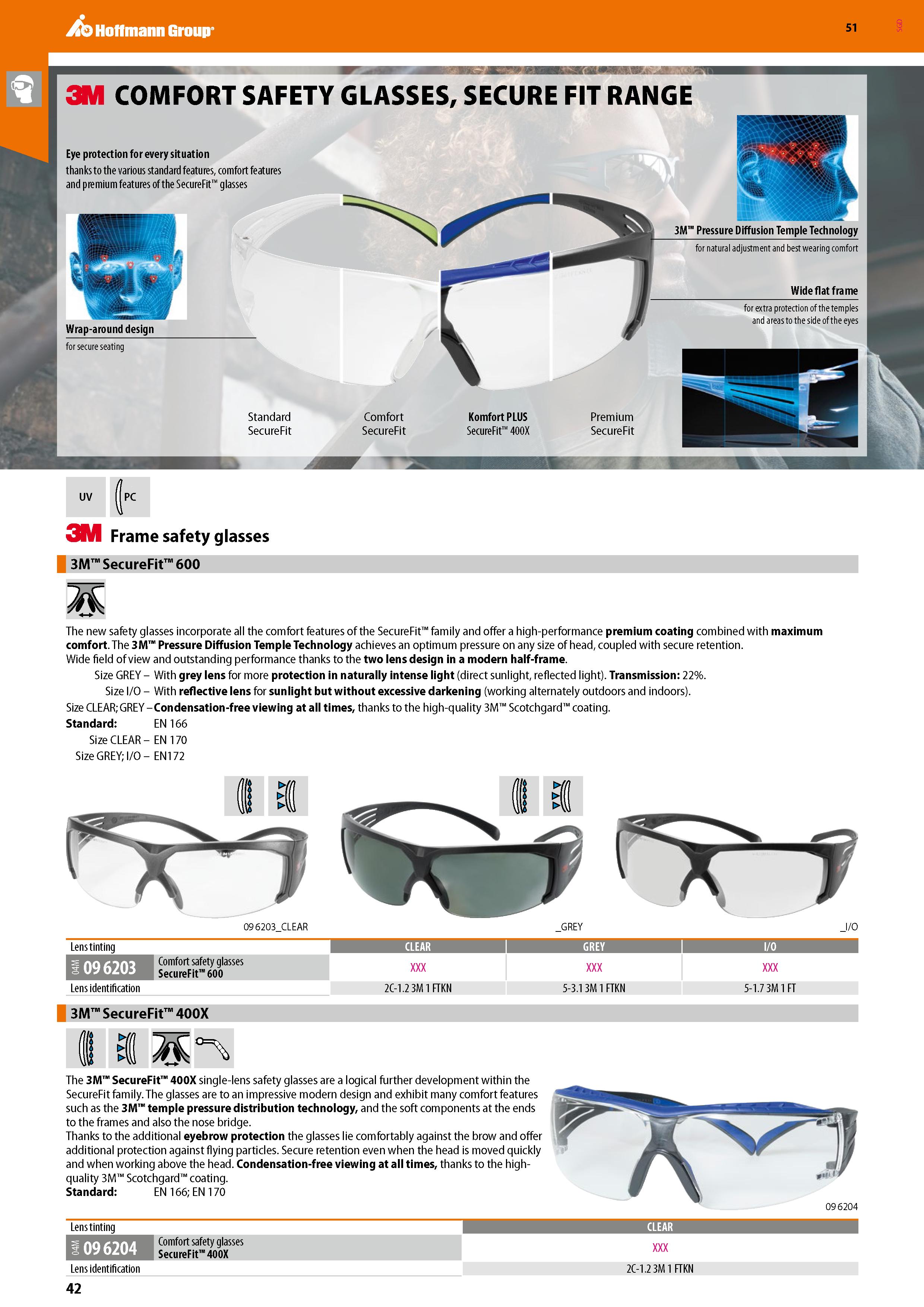 42 UV ( k 3M Frame safety glasses 3M SecureFit 600 M The new safety glasses incorporate all the comfort features of the SecureFit family and offer a Каталог HOFFMANN GROUP 2020 Средства индивидуальной защиты органов зрения дыхания кожи СИЗ от поражения электрическим током шума Защитные перчатки Очки Специальная одежда Стр. 42