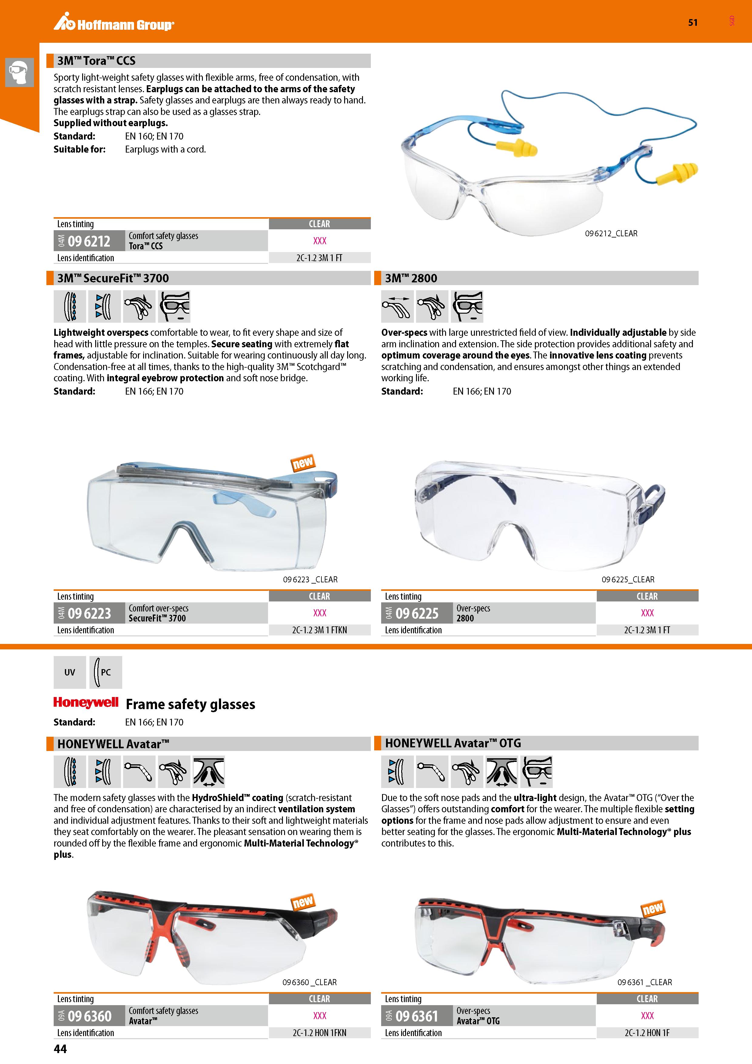 44 51 Sporty light-weight safety glasses with flexible arms, free of condensation, with scratch resistant lenses Earplugs can be attached to the arm Каталог HOFFMANN GROUP 2020 Средства индивидуальной защиты органов зрения дыхания кожи СИЗ от поражения электрическим током шума Защитные перчатки Очки Специальная одежда Стр. 44