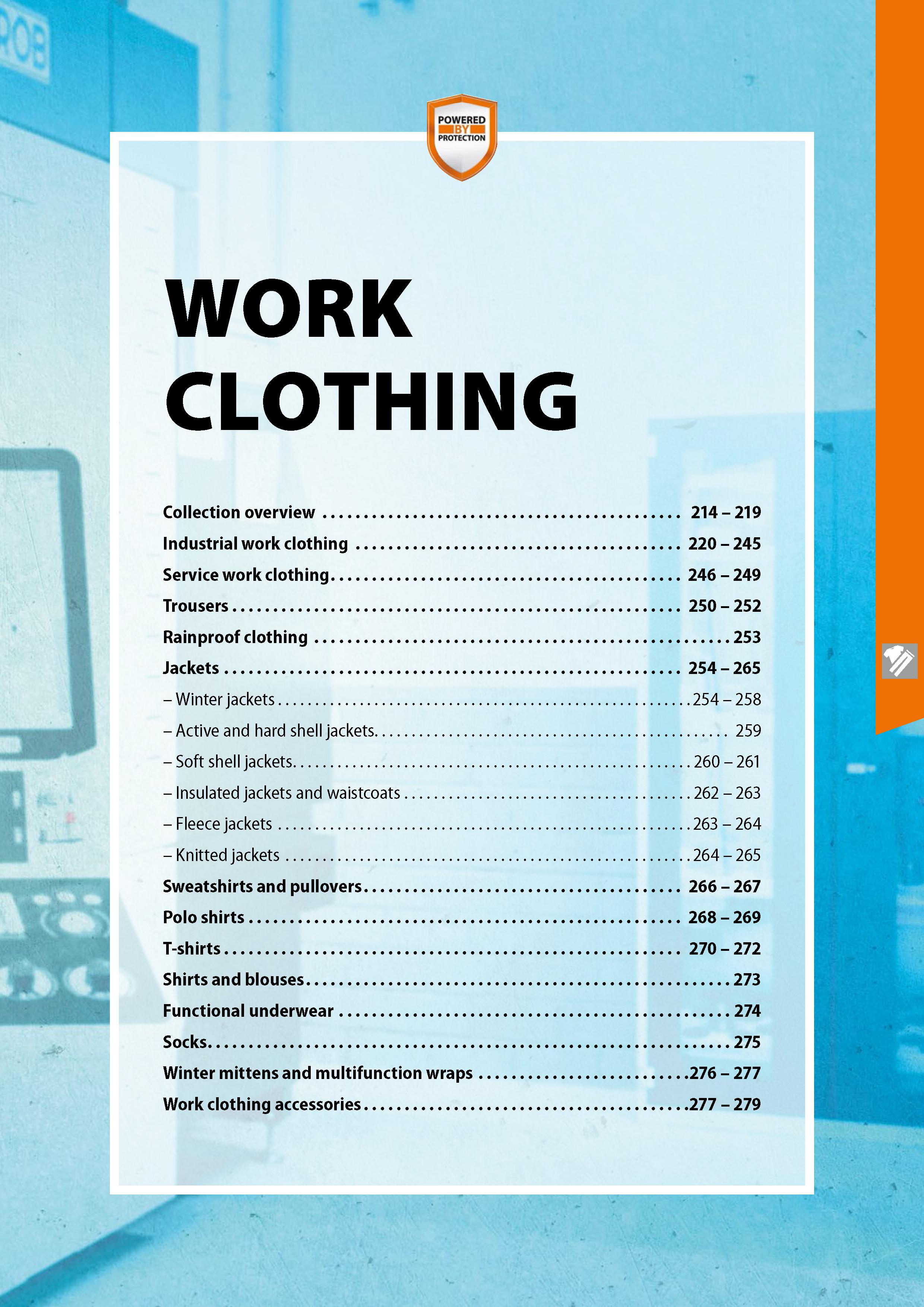 209 WORK CLOTHING Collection overview 214 - 219 Industrial work clothing 220 - 245 Service work clothing 246 - 249 Trousers 250 - 252 Rainproof cloth Каталог HOFFMANN GROUP 2020 Средства индивидуальной защиты органов зрения дыхания кожи СИЗ от поражения электрическим током шума Защитные перчатки Очки Специальная одежда Стр. 209