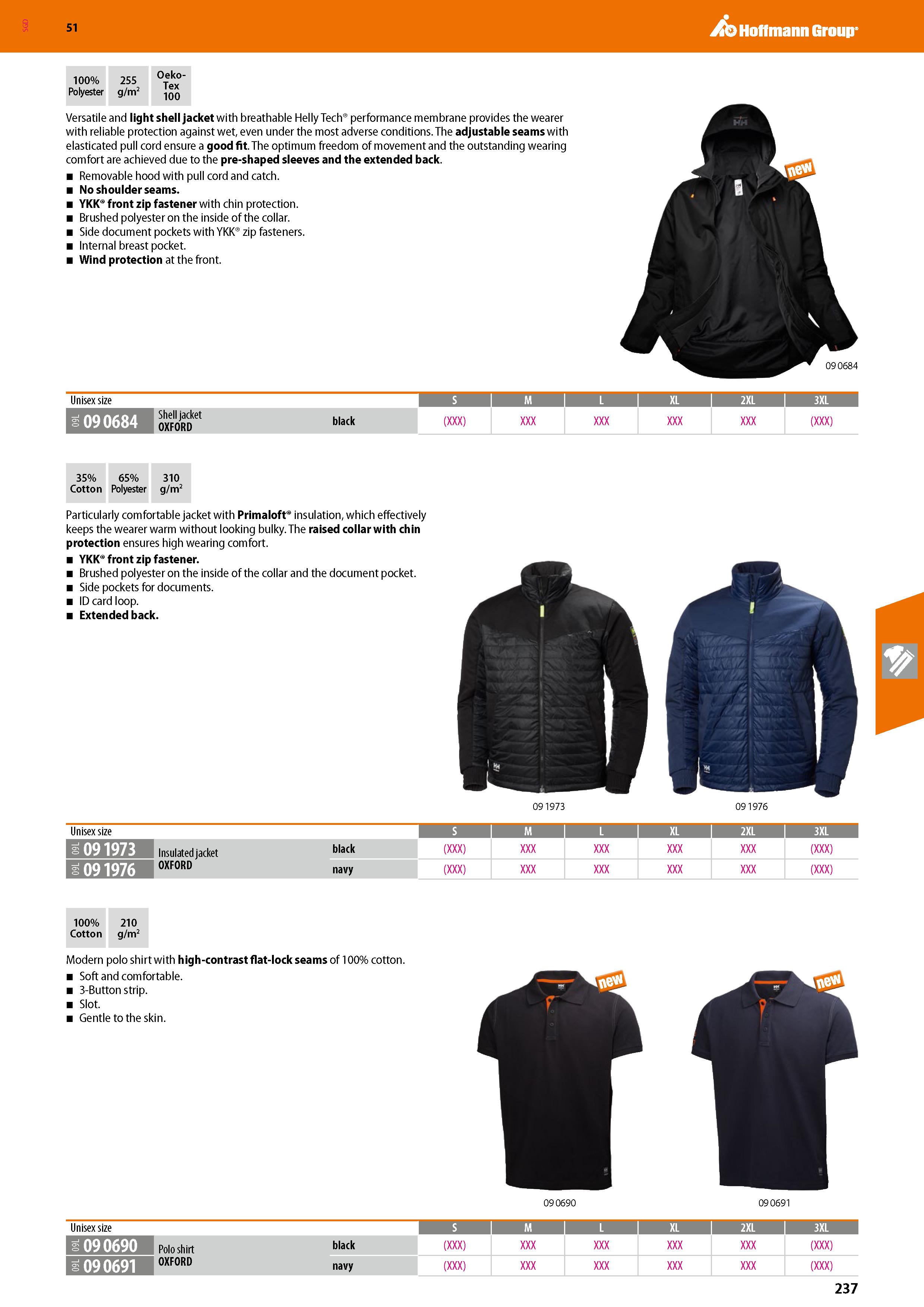 237 SGD Hoffmann Group 51 100% 255 Polyester g/m2 Oeko- Tex 100 Versatile and light shell jacket with breathable Helly Tech performance membrane prov Каталог HOFFMANN GROUP 2020 Средства индивидуальной защиты органов зрения дыхания кожи СИЗ от поражения электрическим током шума Защитные перчатки Очки Специальная одежда Стр. 237