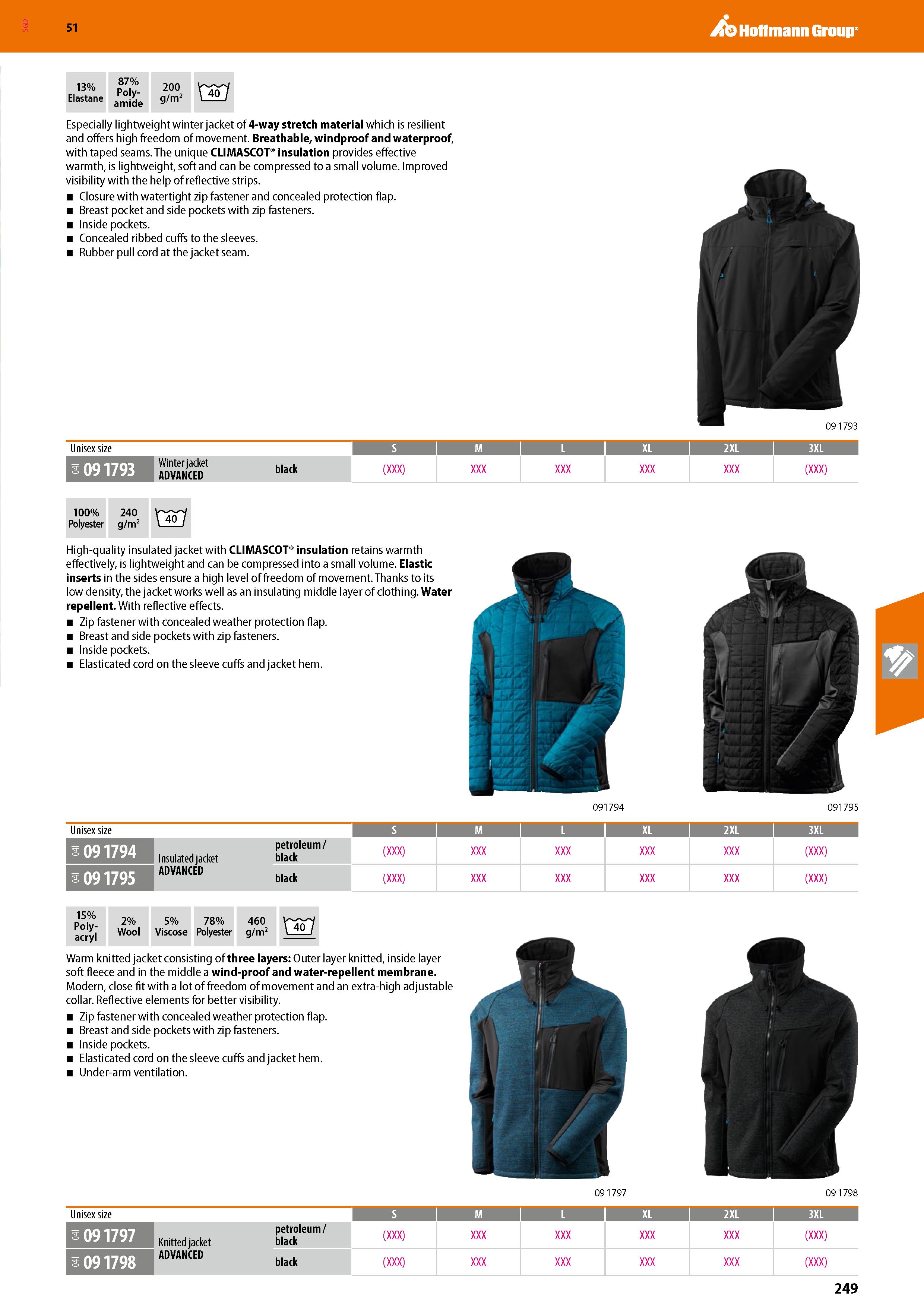 249 SGD Hoffmann Group 51 13% Elastane 87% Poly- amide 200 g/m2 \jT Especially lightweight winter jacket of 4-way stretch material which is resilient Каталог HOFFMANN GROUP 2020 Средства индивидуальной защиты органов зрения дыхания кожи СИЗ от поражения электрическим током шума Защитные перчатки Очки Специальная одежда Стр. 249