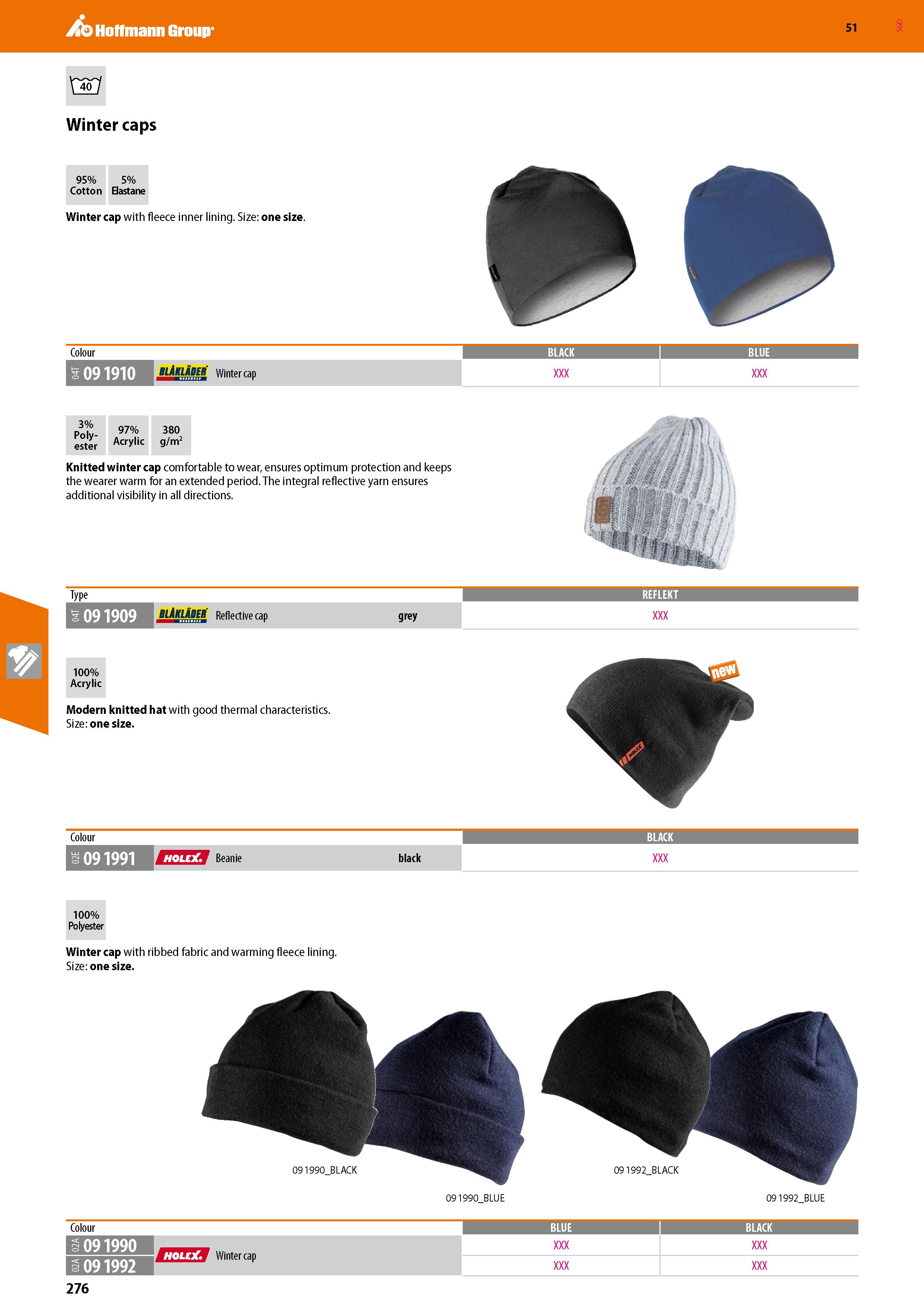 276 Hoffmann Group 51 Winter caps Colour BLACK BLUE 09 1910 mMing Winter cap 3% ester Acry ic 9/m2 97% 380 Knitted winter cap comfortable to wear, en Каталог HOFFMANN GROUP 2020 Средства индивидуальной защиты органов зрения дыхания кожи СИЗ от поражения электрическим током шума Защитные перчатки Очки Специальная одежда Стр. 276