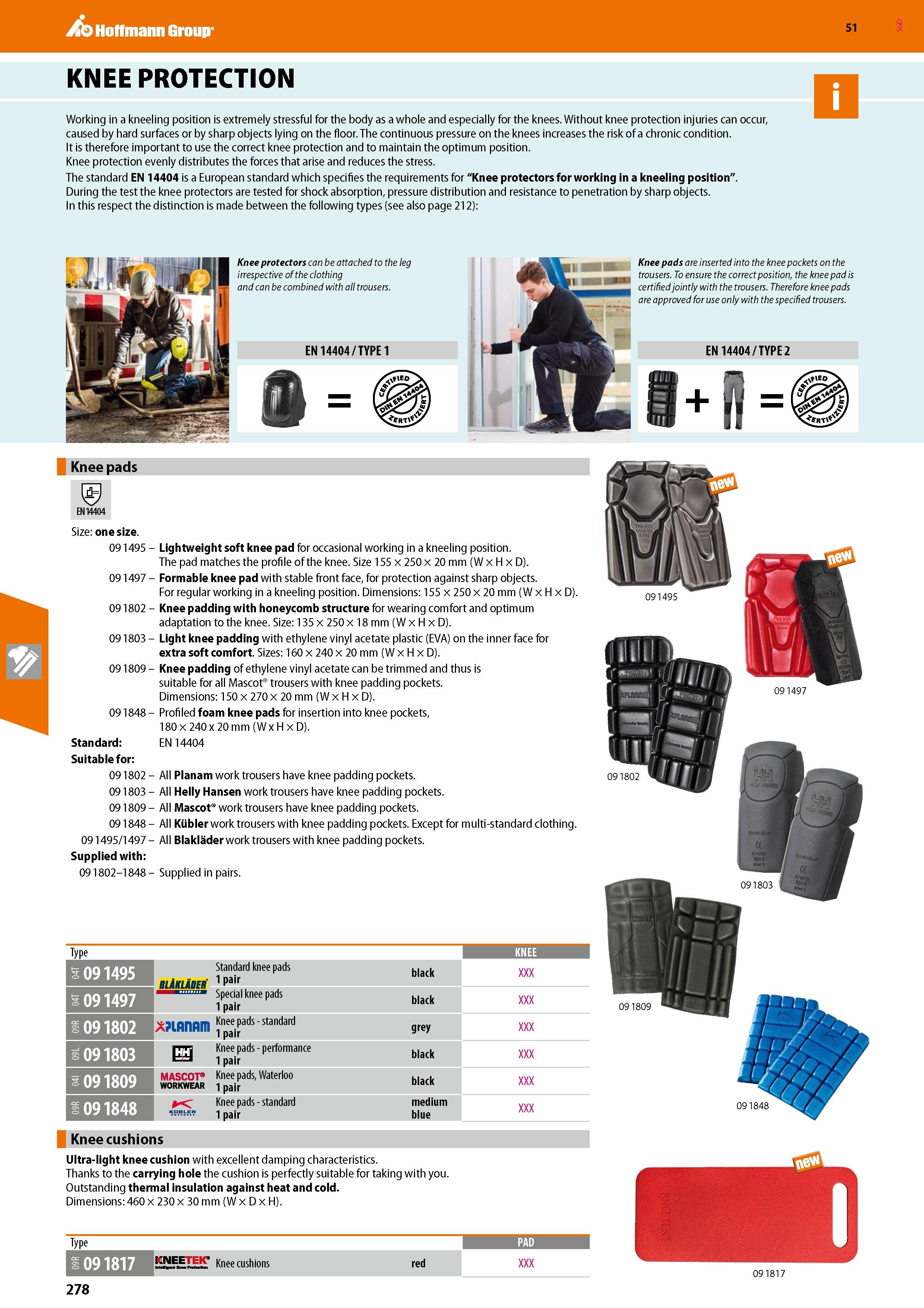 278 Hoffmann Group 51 KNEE PROTECTION Working in a kneeling position is extremely stressful for the body as a whole and especially for the knees With Каталог HOFFMANN GROUP 2020 Средства индивидуальной защиты органов зрения дыхания кожи СИЗ от поражения электрическим током шума Защитные перчатки Очки Специальная одежда Стр. 278