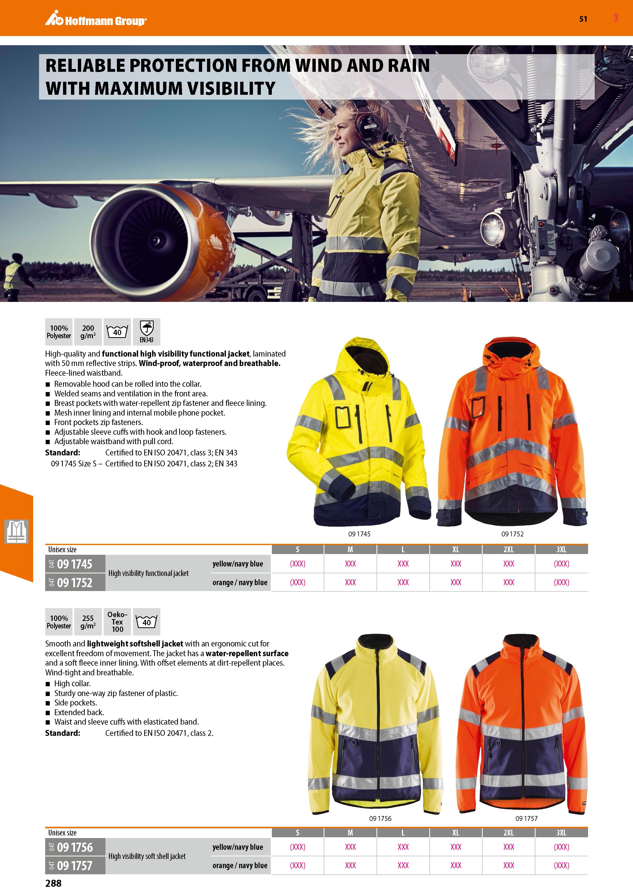 288 Hoffmann Group 51 RELIABLE PROTECTION FROM WIND AND RAIN WITH MAXIMUM VISIBILITY 100% Polyester 200 g/m2 yzi W EN343 High-quality and functional Каталог HOFFMANN GROUP 2020 Средства индивидуальной защиты органов зрения дыхания кожи СИЗ от поражения электрическим током шума Защитные перчатки Очки Специальная одежда Стр. 288
