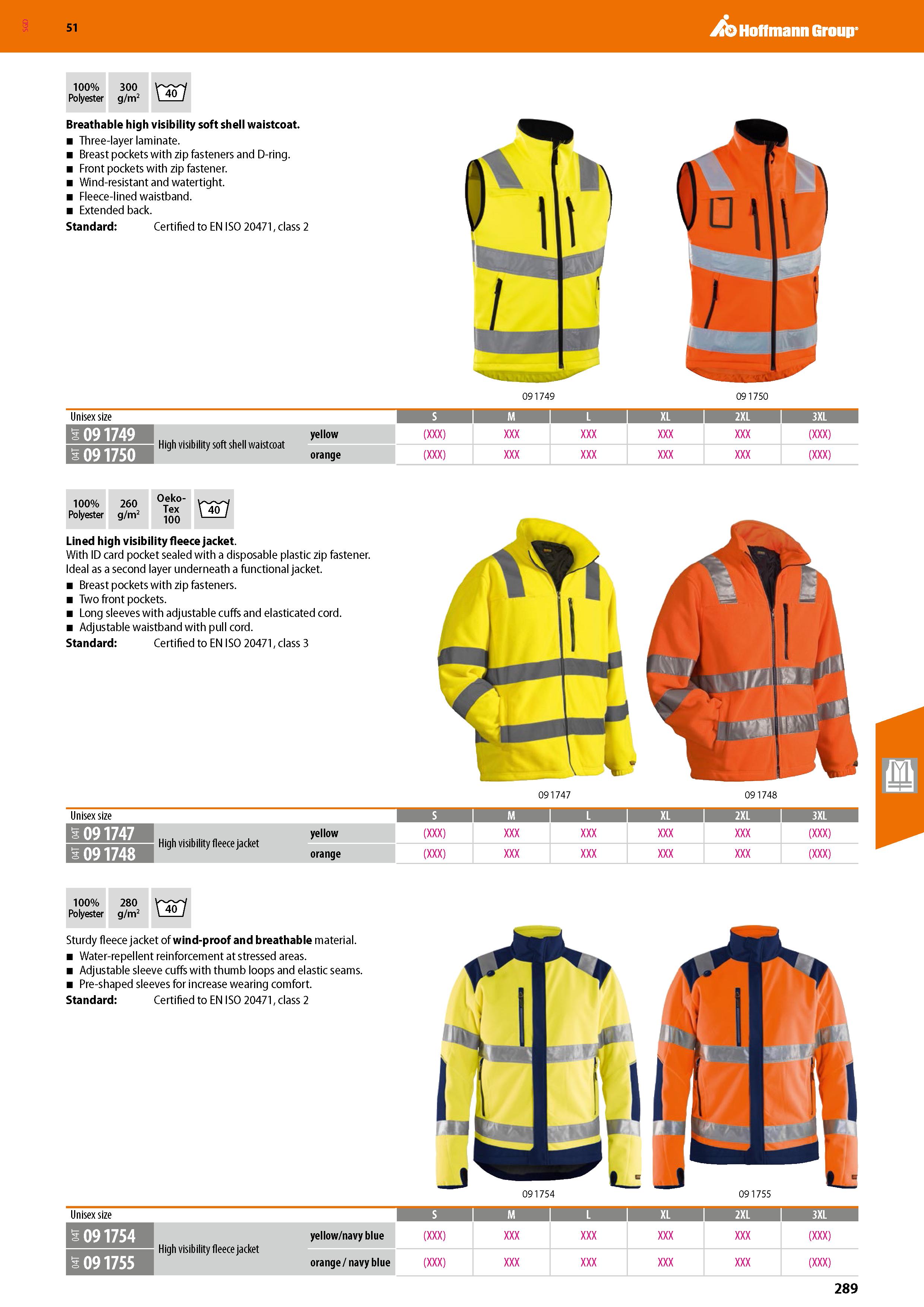 289 SGD Hoffmann Group 51 100% 300 \ C rl Polyester g/m2 \ 40 I Breathable high visibility soft shell waistcoat Three-layer laminate Breast pockets w Каталог HOFFMANN GROUP 2020 Средства индивидуальной защиты органов зрения дыхания кожи СИЗ от поражения электрическим током шума Защитные перчатки Очки Специальная одежда Стр. 289