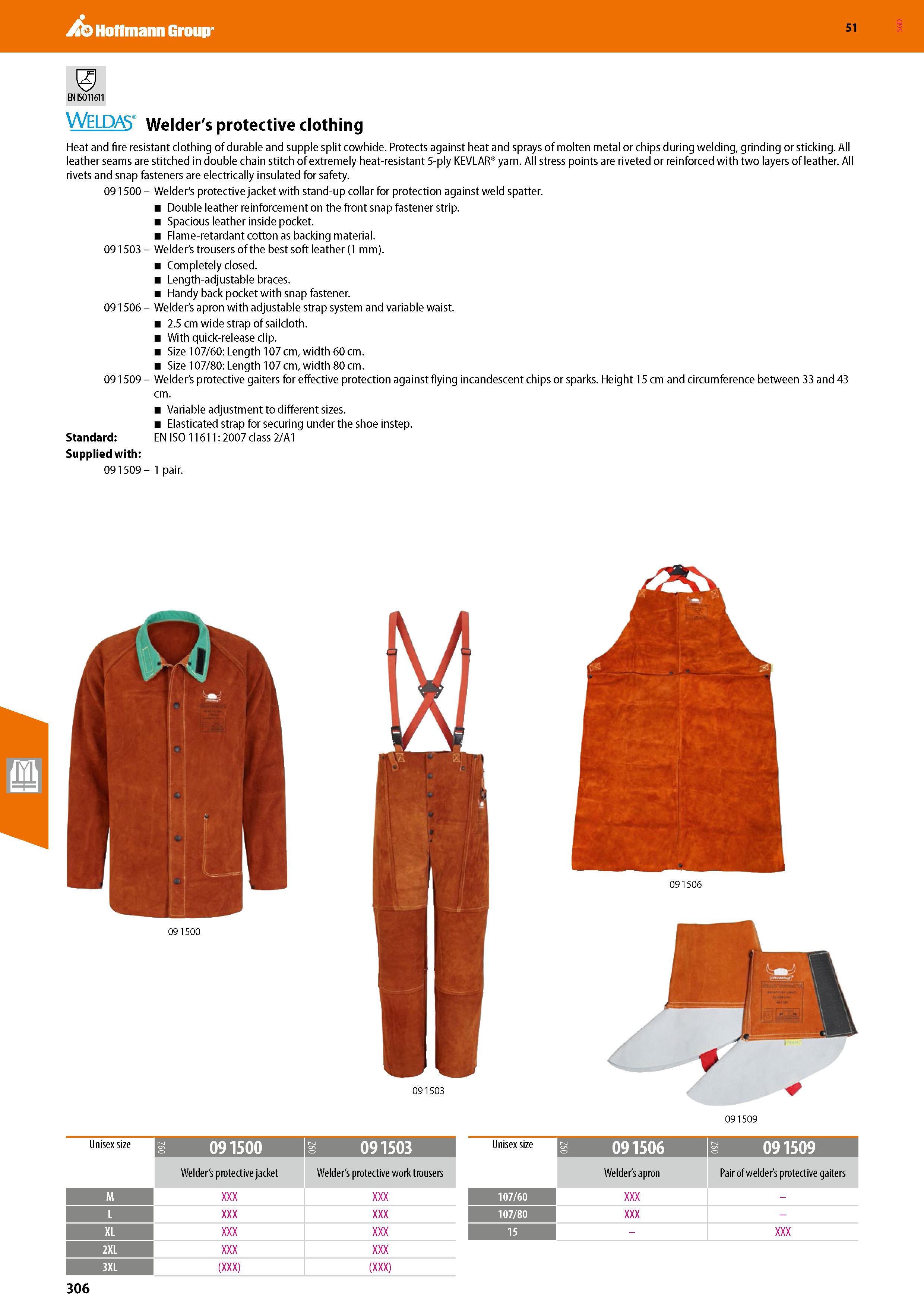 306 Hoffmann Group 51 EN ISO 11611 WELDAS Welder's protective clothing Heat and fire resistant clothing of durable and supple split cowhide Protects Каталог HOFFMANN GROUP 2020 Средства индивидуальной защиты органов зрения дыхания кожи СИЗ от поражения электрическим током шума Защитные перчатки Очки Специальная одежда Стр. 306