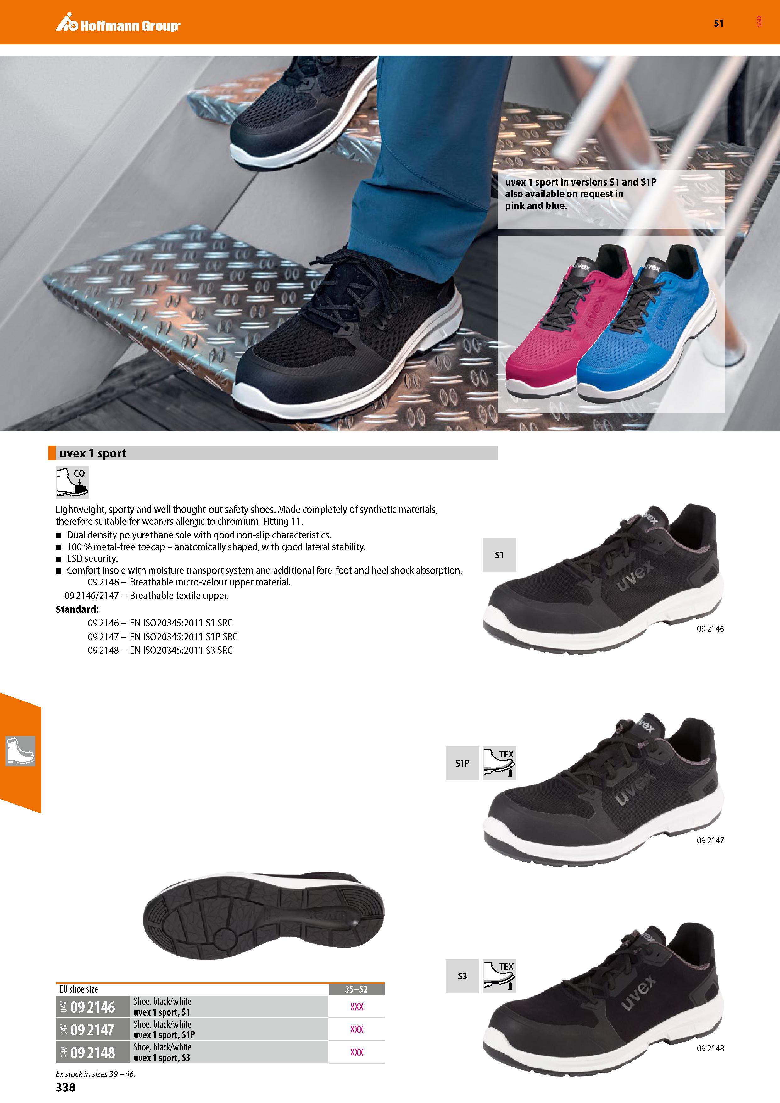 338 Hoffmann Group 51 uvex 1 sport Lightweight, sporty and well thought-out safety shoes Made completely of synthetic materials, therefore suitable f Каталог HOFFMANN GROUP 2020 Средства индивидуальной защиты органов зрения дыхания кожи СИЗ от поражения электрическим током шума Защитные перчатки Очки Специальная одежда Стр. 338