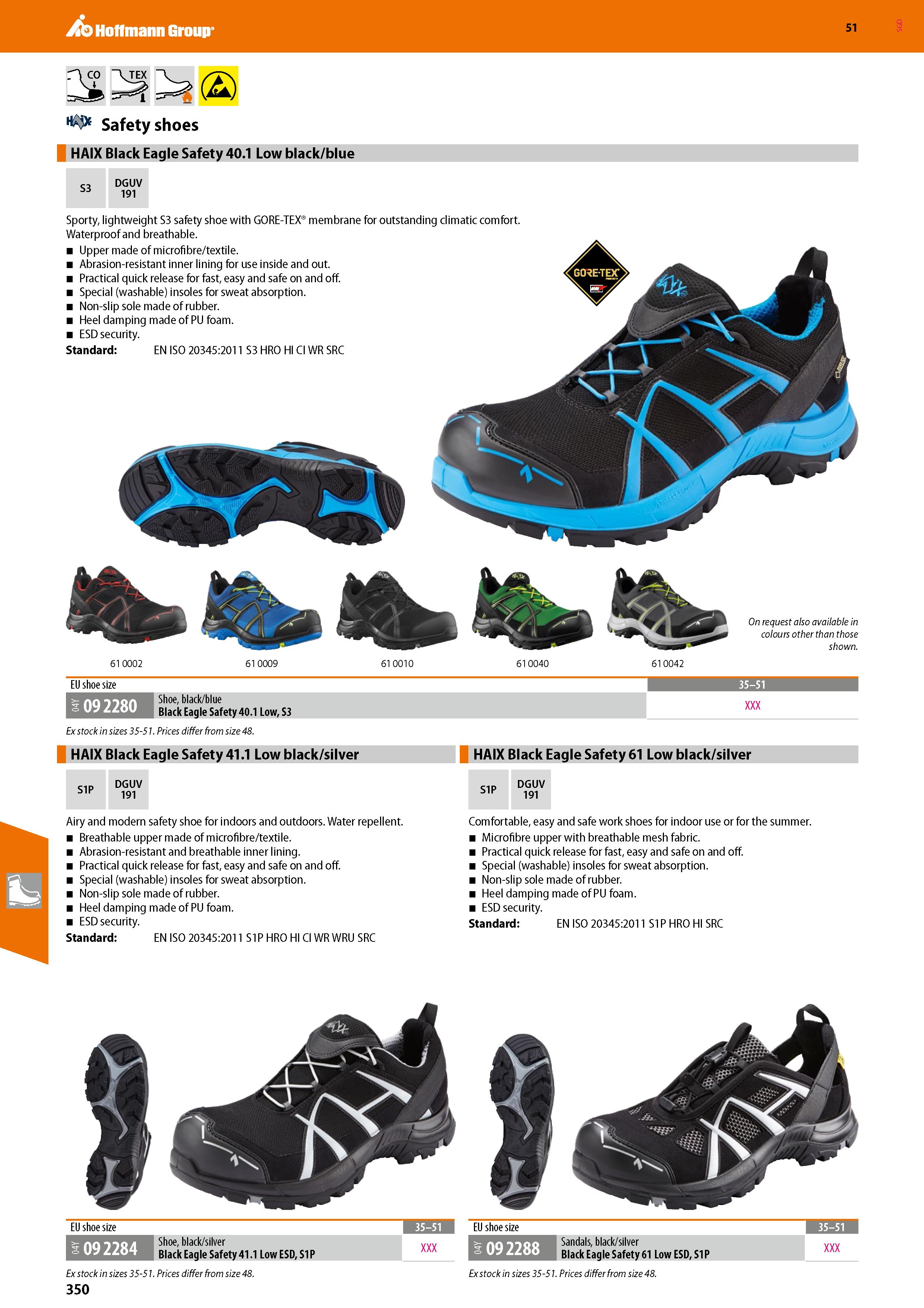 350 Hoffmann Group 51 HAIX Black Eagle Safety 40 1 Low black/blue S3 DGUV 191 Sporty, lightweight S3 safety shoe with GORE-TEX membrane for outstandi Каталог HOFFMANN GROUP 2020 Средства индивидуальной защиты органов зрения дыхания кожи СИЗ от поражения электрическим током шума Защитные перчатки Очки Специальная одежда Стр. 350