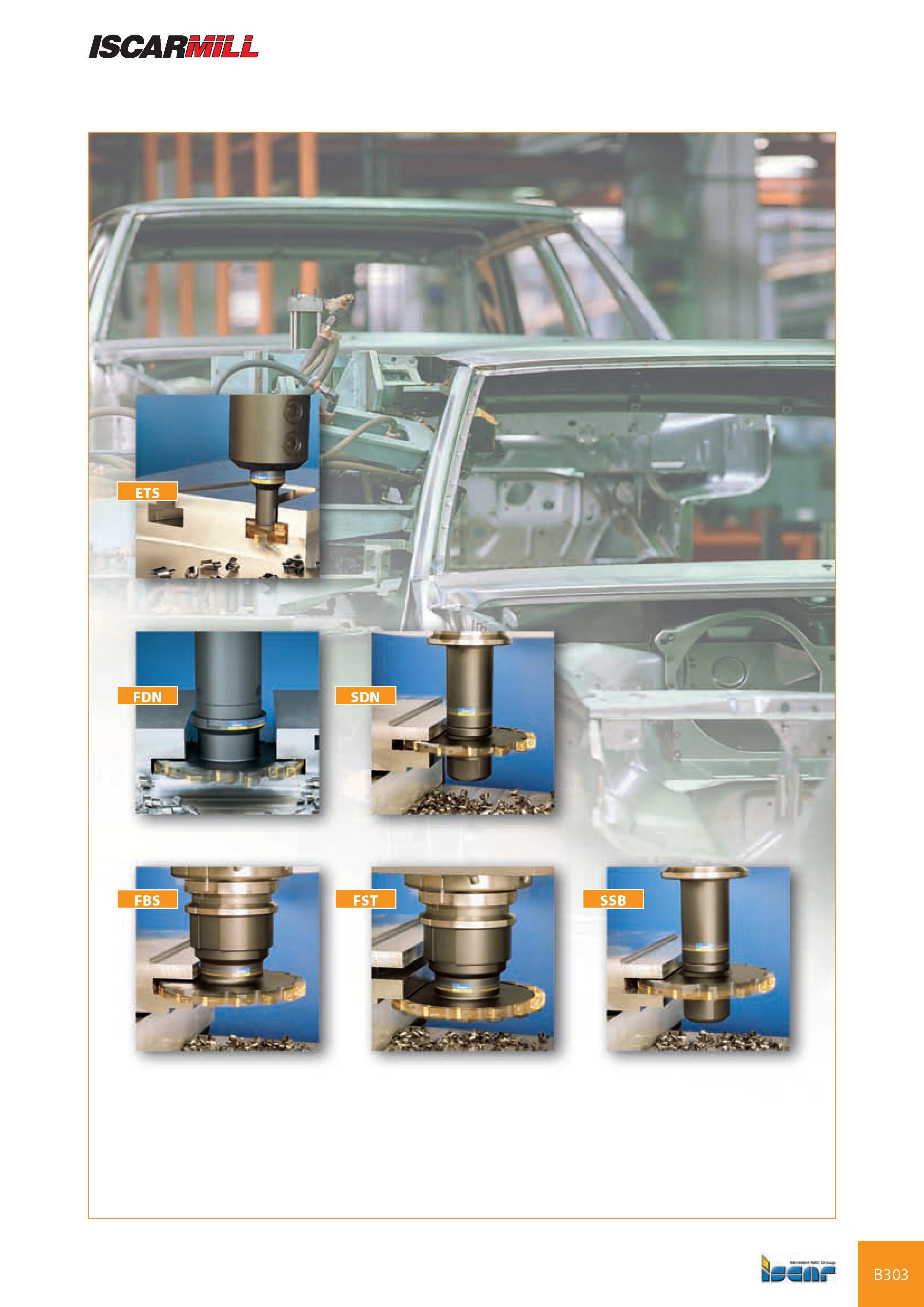 344 ISCARMILL immar B303 Каталог ISCAR 2008 Металлорежущий вращающийся инструмент для фрезерования сверления растачивания и инструментальная станочная оснастка Стр. B303