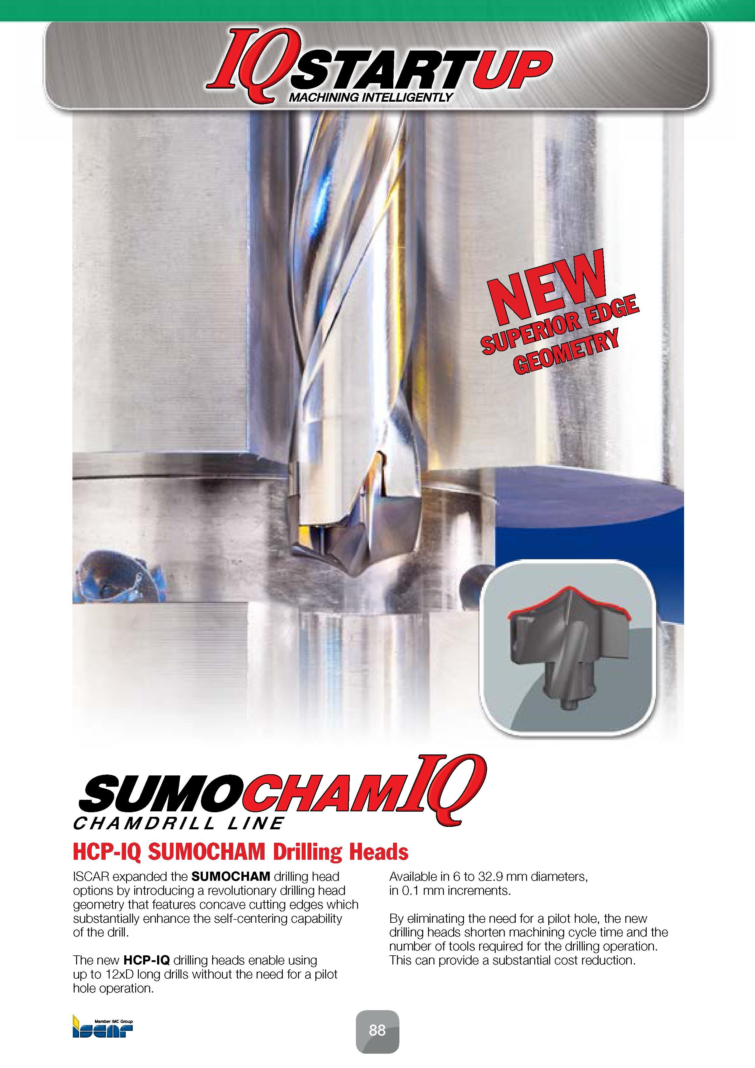90 The new HCP-IQ drilling heads enable using up to 12xD long drills without the need for a pilot hole operation Available in 6 to 32 9 mm diameters Каталог ISCAR 2016 Новый металлорежущий инструмент и инструментальная оснастка для металлообрабатывающих промышленных станков и комплексов с ЧПУ Стр. 88