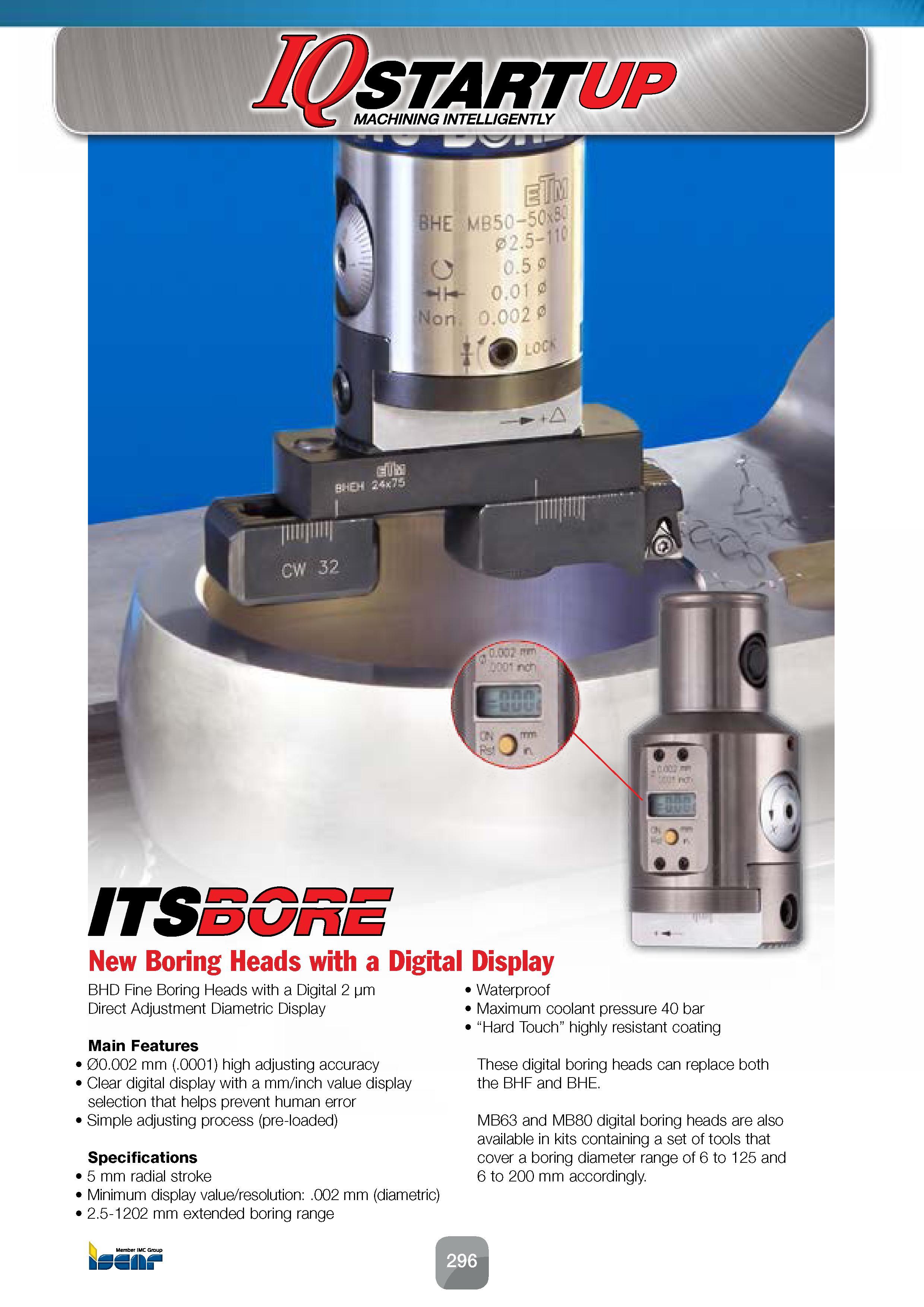 298 New Boring Heads with a Digital Display BHD Fine Boring Heads with a Digital 2 pm Direct Adjustment Diametric Display Main Features 00 002 mm ( 0 Каталог ISCAR 2016 Новый металлорежущий инструмент и инструментальная оснастка для металлообрабатывающих промышленных станков и комплексов с ЧПУ Стр. 296