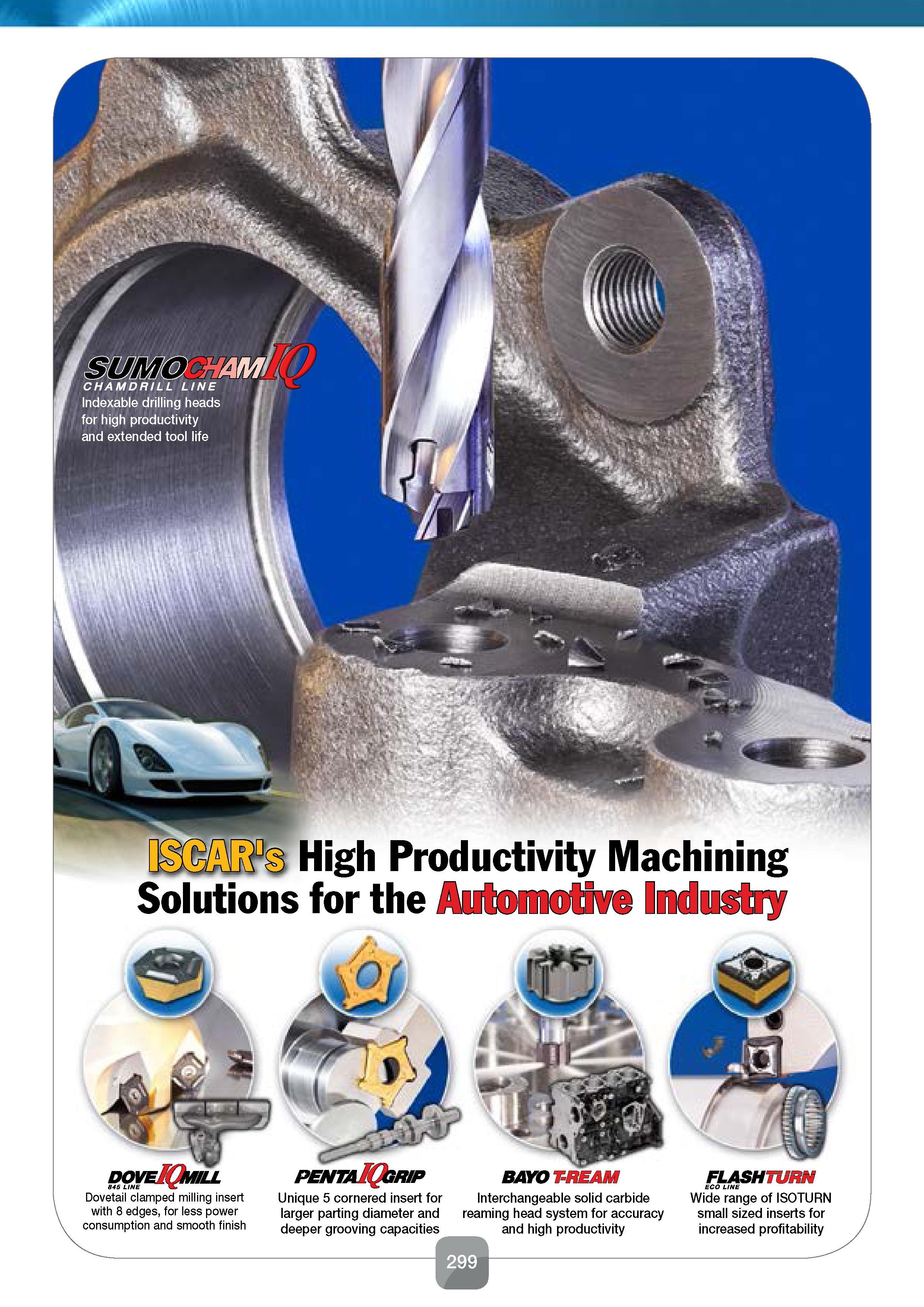 301 3 High ProductivitylMachining Solutions for the Automotive Industry HI BAYO T-REAM Dovetail clamped milling insert with 8 edges, for less power c Каталог ISCAR 2016 Новый металлорежущий инструмент и инструментальная оснастка для металлообрабатывающих промышленных станков и комплексов с ЧПУ Стр. 299