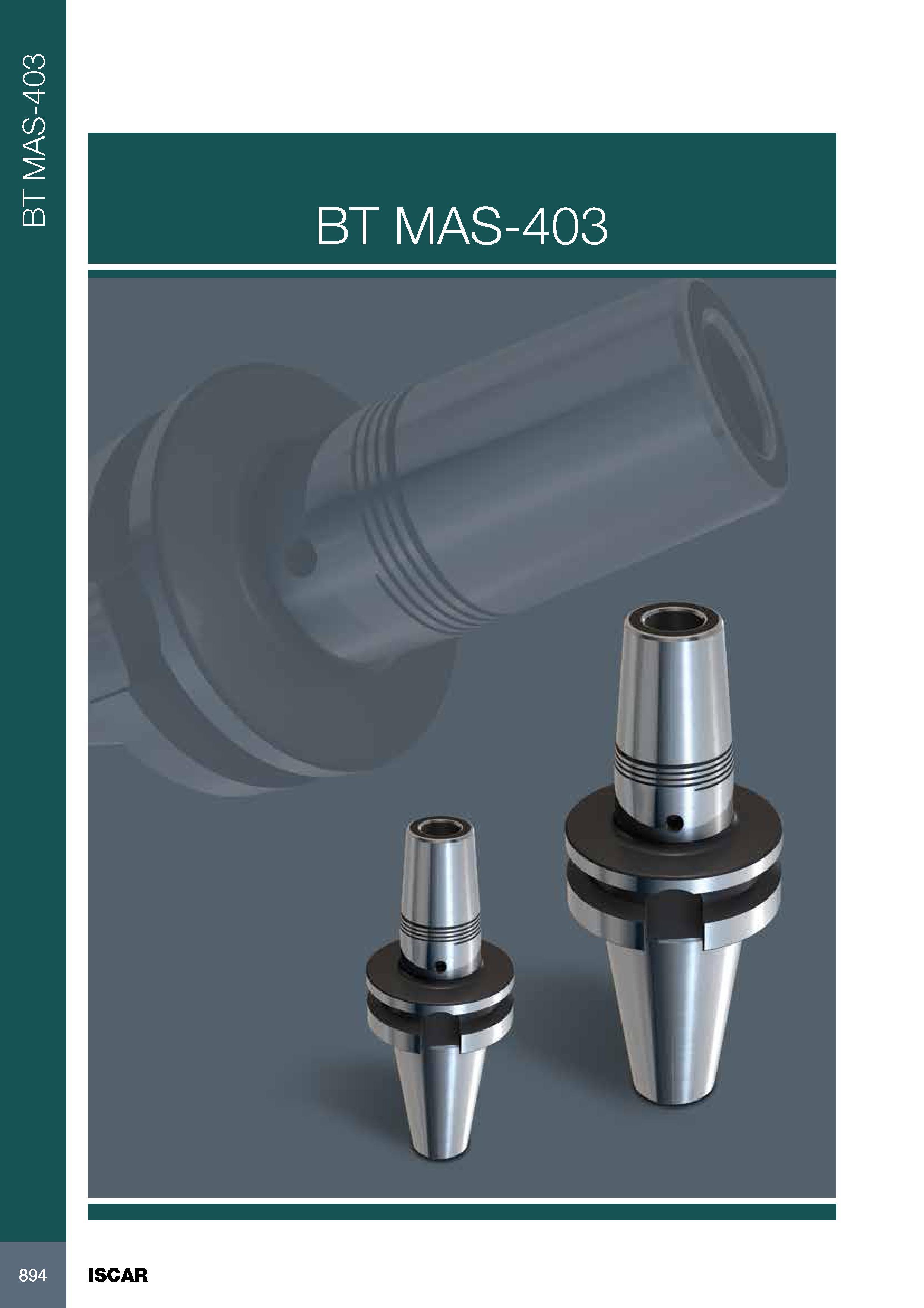 898 BT MAS-403 BT MAS-403 894 ISCAR Каталог ISCAR 2017 Вращающийся металлорежущий инструмент и инструментальная оснастка для металлообрабатывающих станков Фрезы Сверла Развертки Расточные системы Стр. 894