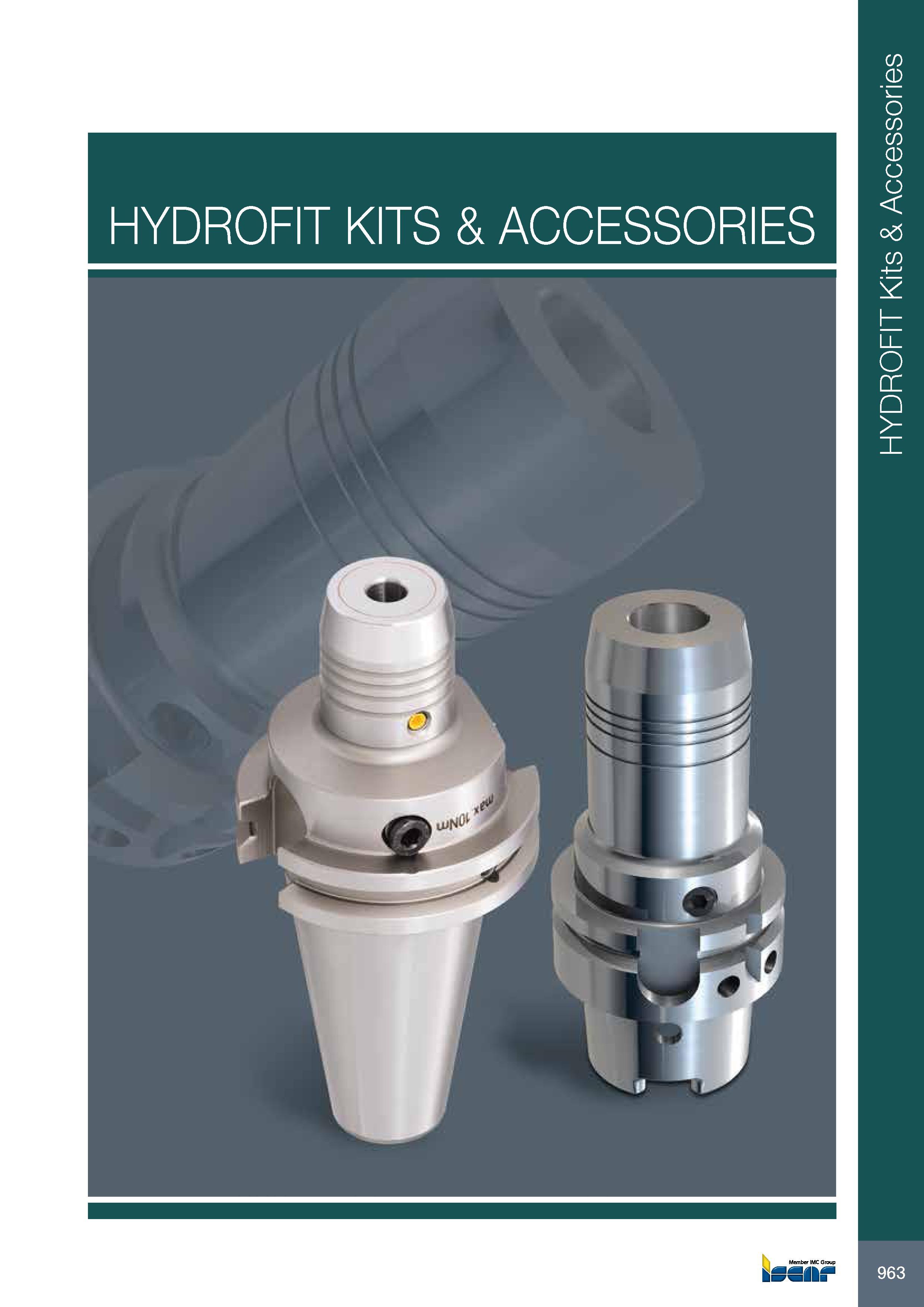 967 HYDROFIT KITS & ACCESSORIES h s Member IMC Group 963 HYDROFIT Kits & Accessories Каталог ISCAR 2017 Вращающийся металлорежущий инструмент и инструментальная оснастка для металлообрабатывающих станков Фрезы Сверла Развертки Расточные системы Стр. 963