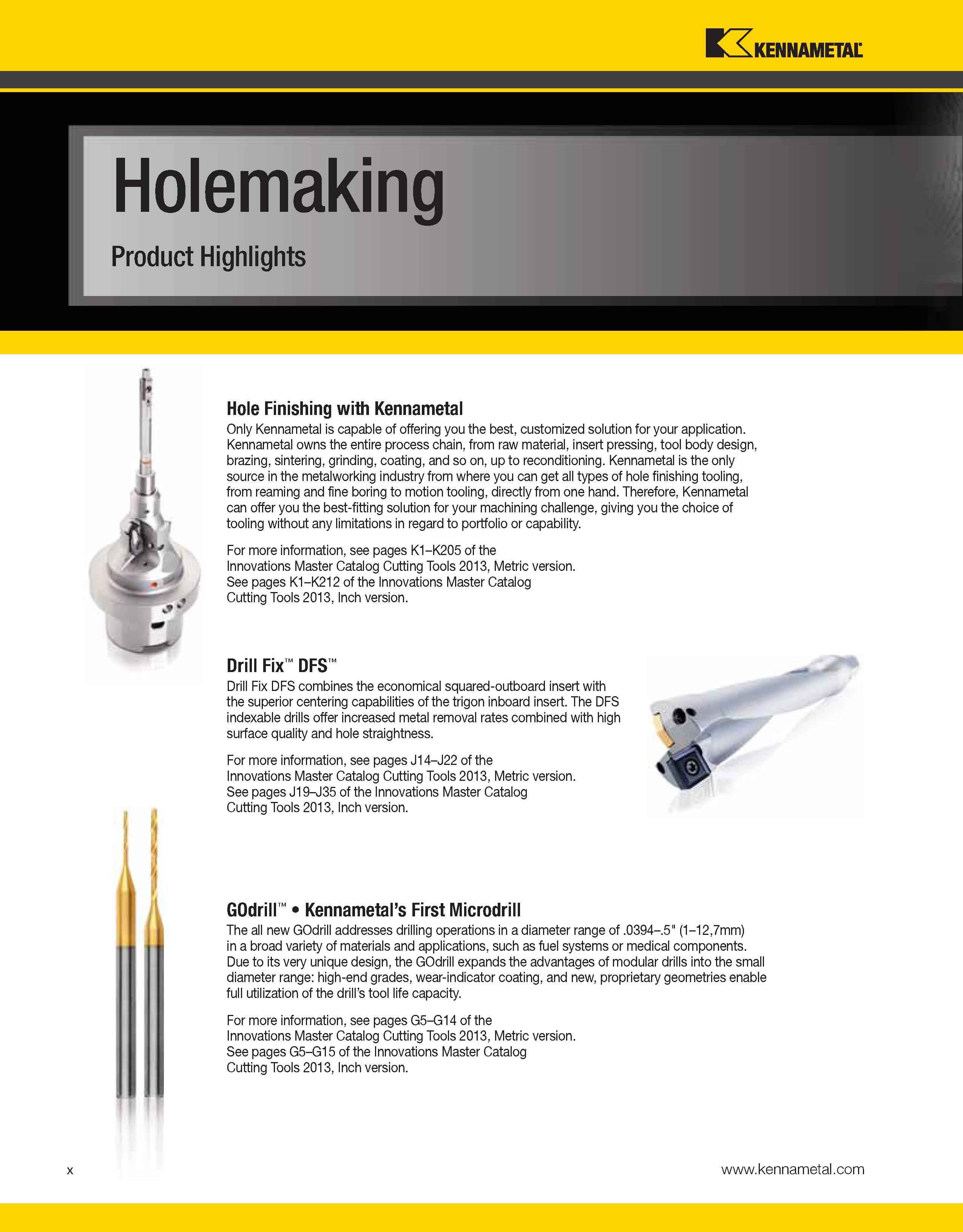14 Only Kennametal is capable of offering you the best, customized solution for your application Kennametal owns the entire process chain, from raw Каталог KENNAMETAL 2013 Инструментальная оснастка и вспомогательный инструмент для универсальных металлорежущих станков и обрабатывающих центров с ЧПУ Стр. x