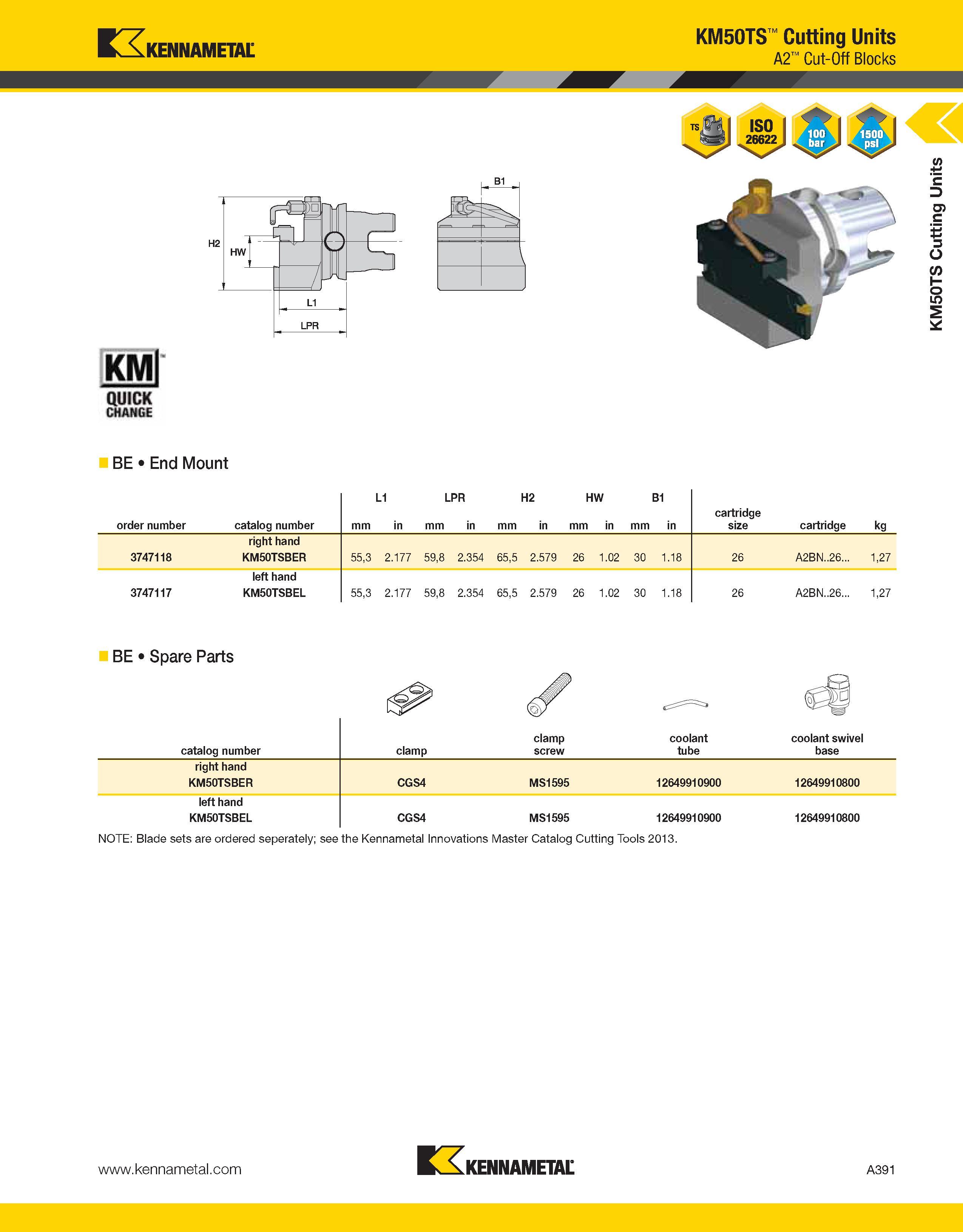 431 Kennametal UN B1 _ V KM50TS Cutting Units A2 Cut-Off Blocks BE End Mount order number catalog number mm L1 in LPR mm in H2 mm in HW mm in mm B1 i Каталог KENNAMETAL 2013 Инструментальная оснастка и вспомогательный инструмент для универсальных металлорежущих станков и обрабатывающих центров с ЧПУ Стр. A391