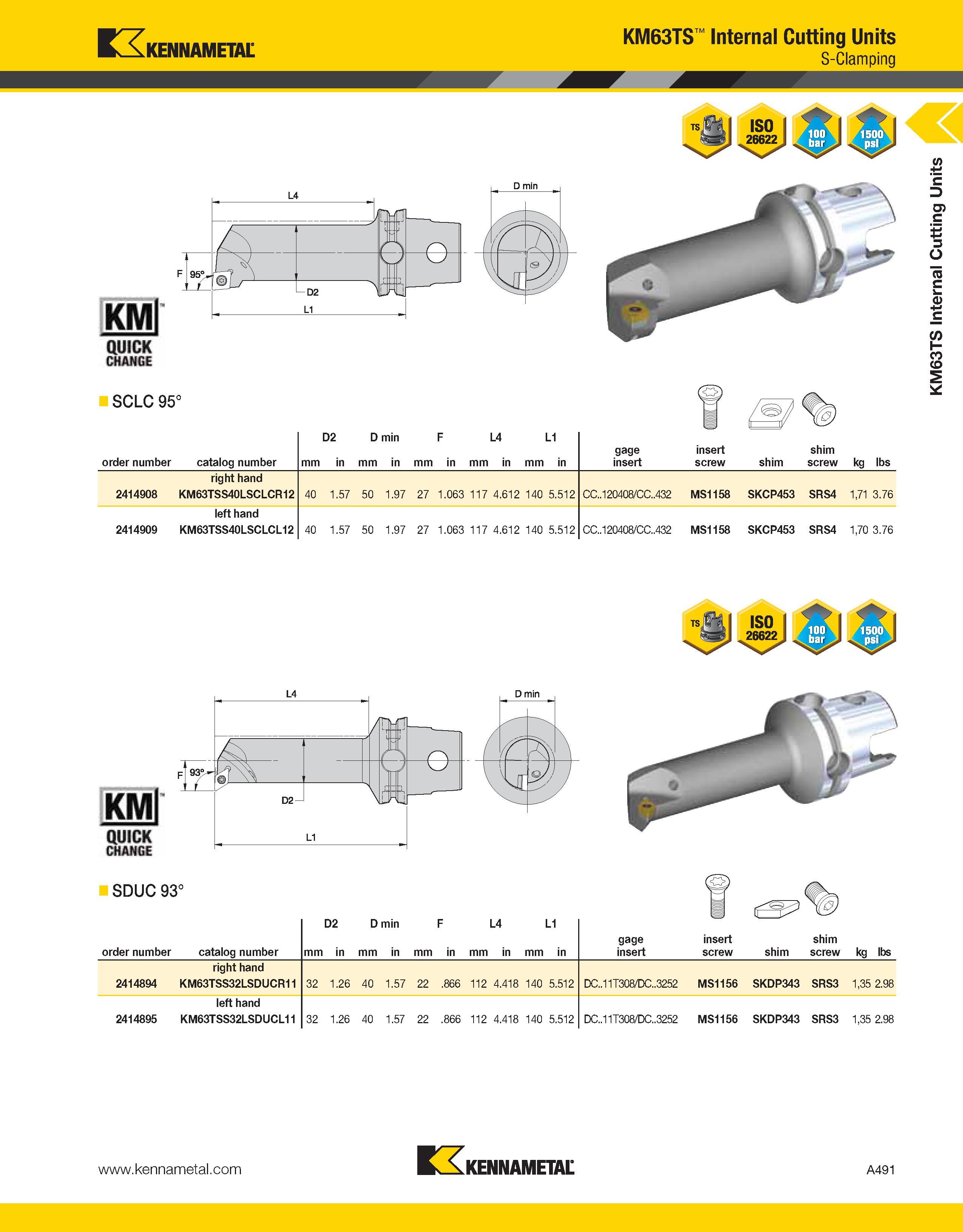 531 Kennametal KMl QUJCK CHANGE L4 ± D2 LI _ -e- KM63TS Internal Cutting Units S-Clamping SCLC 95° order number catalog number mm D2 in D min mm in m Каталог KENNAMETAL 2013 Инструментальная оснастка и вспомогательный инструмент для универсальных металлорежущих станков и обрабатывающих центров с ЧПУ Стр. A491