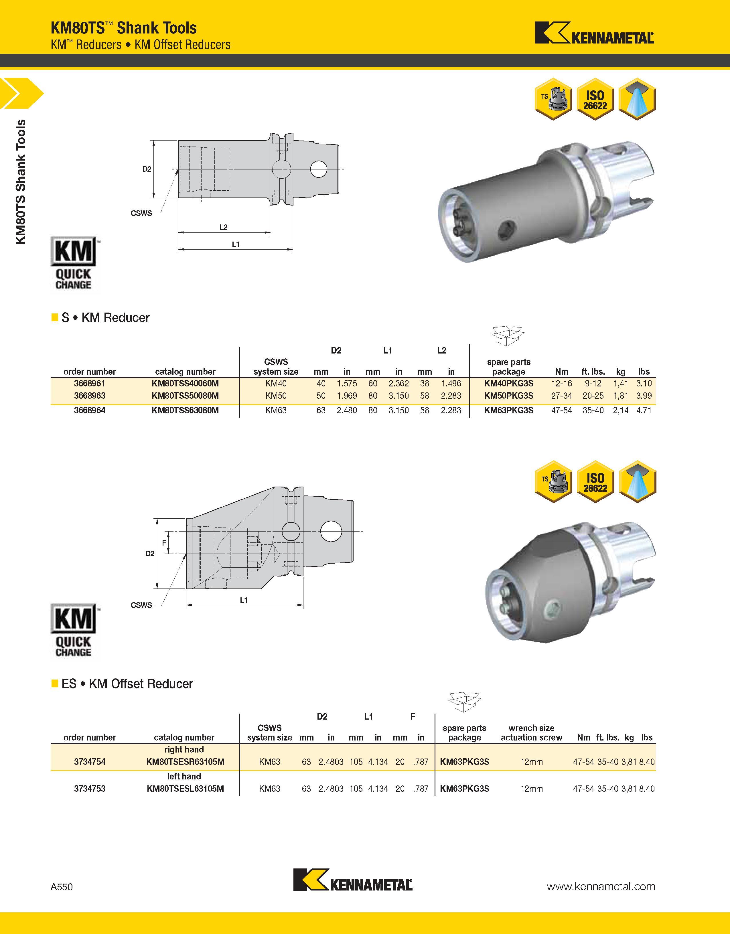 590 a KM80TS Shank Tools KM80TS Shank Tools KM Reducers KM Offset Reducers Kennametal S KM Reducer Ts ff I ISO I I order number catalog number CSWS s Каталог KENNAMETAL 2013 Инструментальная оснастка и вспомогательный инструмент для универсальных металлорежущих станков и обрабатывающих центров с ЧПУ Стр. A550