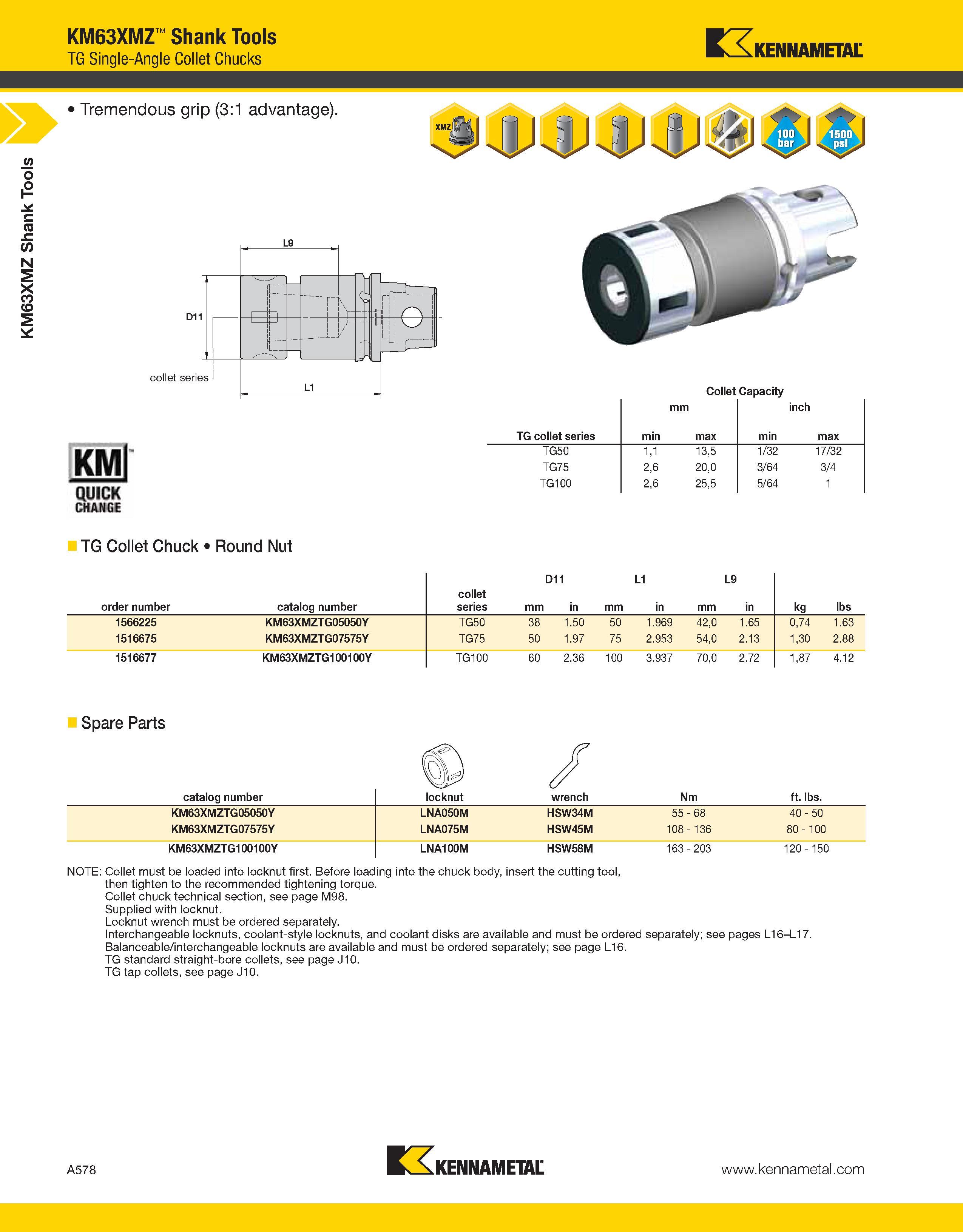 618 a KM63XMZ Shank Tools KM63XMZ Shank Tools TG Single-Angle Collet Chucks Kennametal Tremendous grip (3:1 advantage) collet series Collet Capacity Каталог KENNAMETAL 2013 Инструментальная оснастка и вспомогательный инструмент для универсальных металлорежущих станков и обрабатывающих центров с ЧПУ Стр. A578