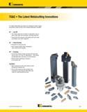 739 Kennametal TG&C The Latest Metalcutting Innovations Our latest metalcutting innovations are designed to deliver higher productivity, longer tool Каталог KENNAMETAL 2013 Инструментальная оснастка и вспомогательный инструмент для универсальных металлорежущих станков и обрабатывающих центров с ЧПУ Стр. C43