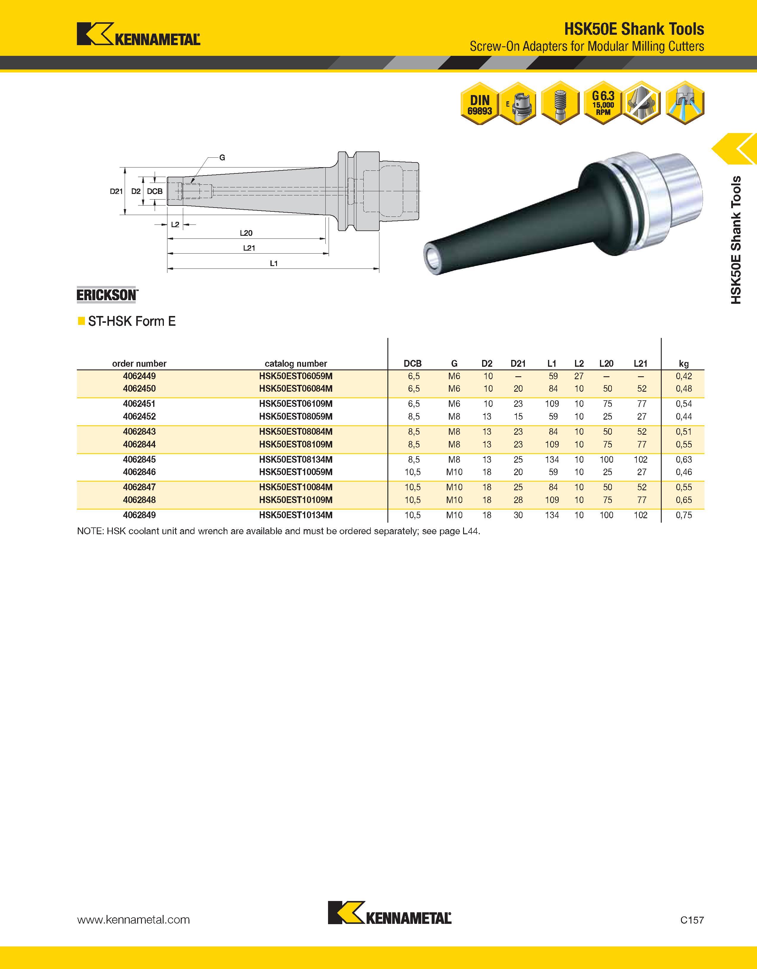 853 Kennametal D2 DCB E3 ERICKSON HSK50E Shank Tools Screw-On Adapters for Modular Milling Cutters ST-HSK Form E order number catalog number DCB G D2 Каталог KENNAMETAL 2013 Инструментальная оснастка и вспомогательный инструмент для универсальных металлорежущих станков и обрабатывающих центров с ЧПУ Стр. C157
