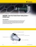882 Kennametal ERICKSON Taper Face Contact Shank Tooling System BTKV50 Series Primary Application ERICKSON Taper Face BT Contact Taper Tooling is man Каталог KENNAMETAL 2013 Инструментальная оснастка и вспомогательный инструмент для универсальных металлорежущих станков и обрабатывающих центров с ЧПУ Стр. D20