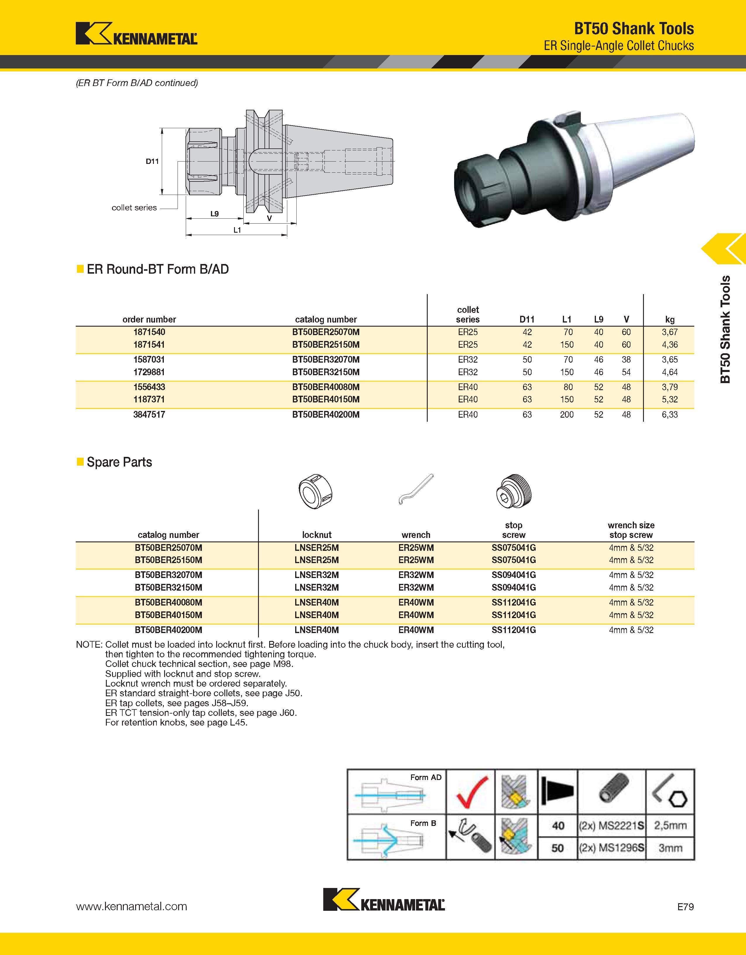 1009 Kennametal BT50 Shank Tools ER Single-Angle Collet Chucks (ER BT Form B/AD continued) ER Round-BT Form B/AD order number catalog number collet se Каталог KENNAMETAL 2013 Инструментальная оснастка и вспомогательный инструмент для универсальных металлорежущих станков и обрабатывающих центров с ЧПУ Стр. E79