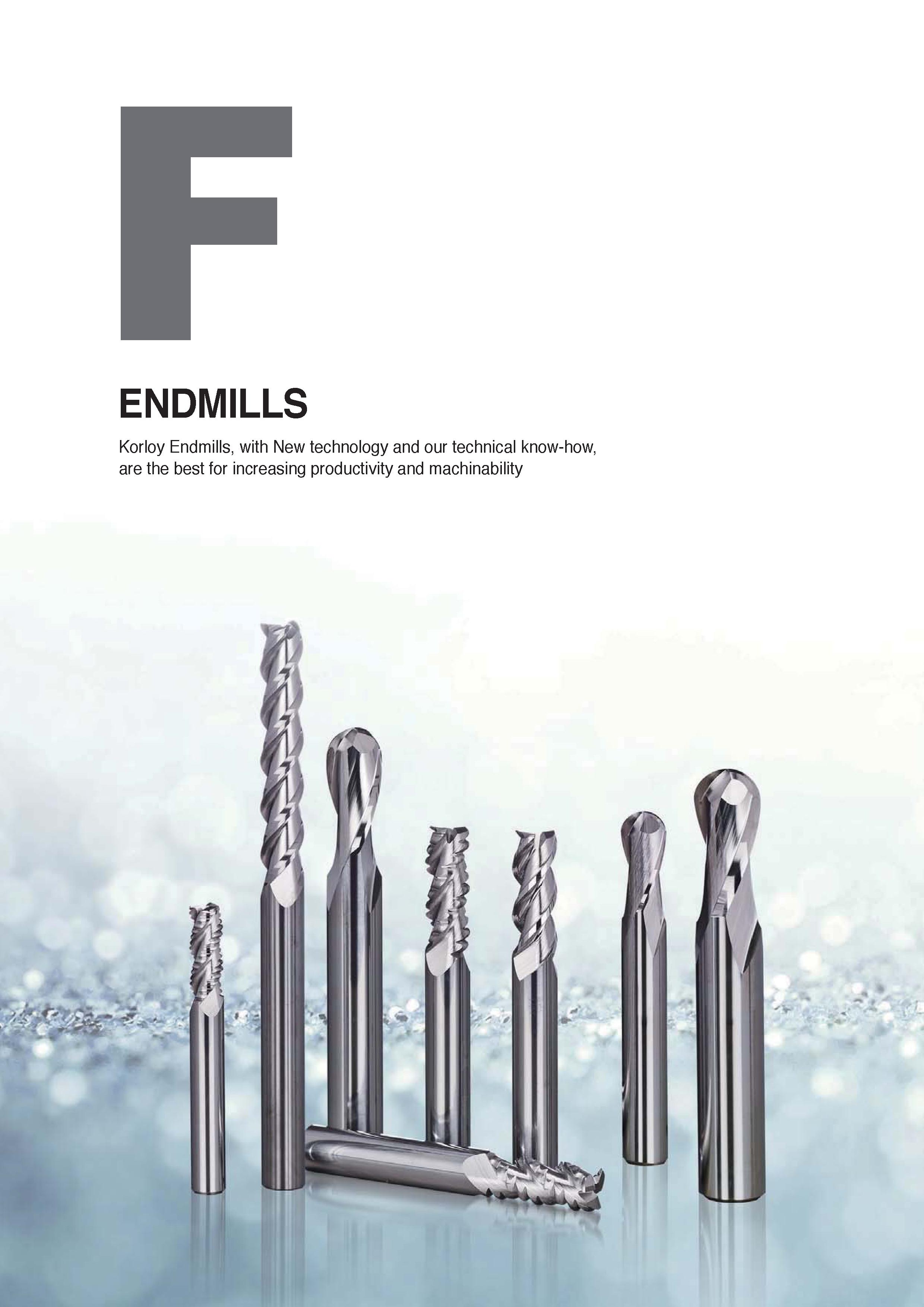876 ENDMILLS Korloy Endmills, with New technology and our technical know-how, are the best for increasing productivity and machinability Каталог KORLOY 2020 Режущий и вспомогательный инструмент для станков ЧПУ и универсальных Фрезы с СМП Сверла твердосплавные Резцы токарные Пластины сменные режущие Стр. 