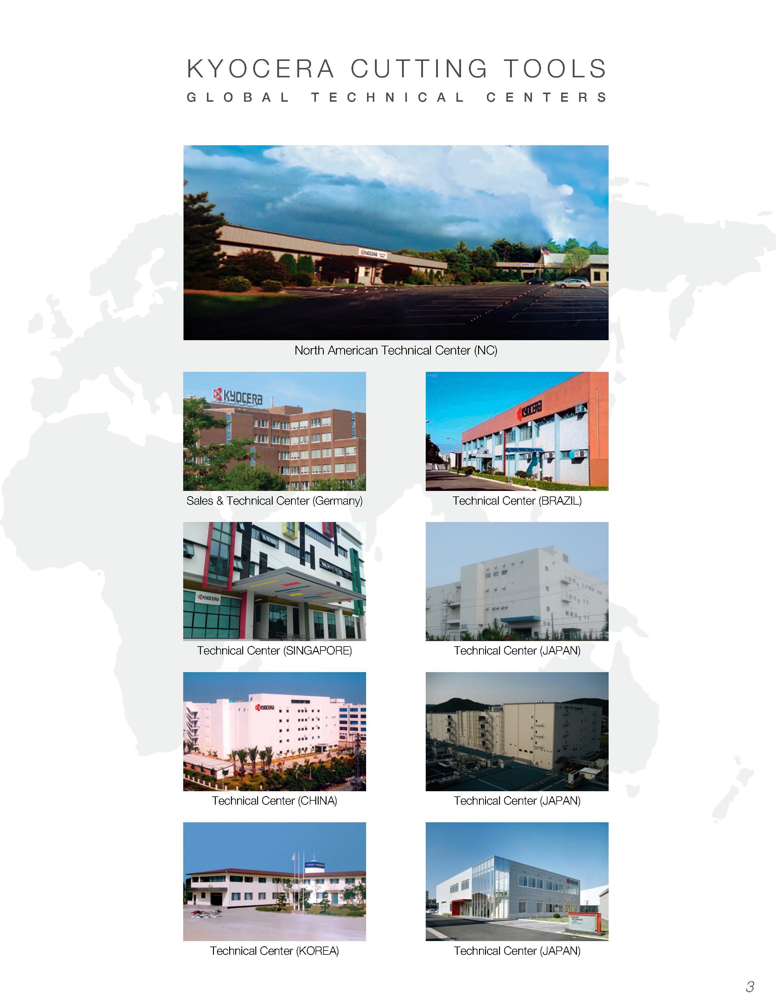 5 KYOCERA CUTTING TOOLS GLOBAL TECHNICAL CENTERS North American Technical Center (NC) Sales & Technical Center (Germany) Technical Center (BRAZIL) Каталог KYOCERA 2016 Твердосплавный вращающийся режущий инструмент для металлообработки Концевые монолитные фрезы Спиральные сверла Специальные метчики Развертки Стр. 3