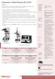 538 Настольные твердомеры Mitutoyo HM-210/220 810 серии для проведений измерений твердости материалов по Микро-Виккерсу Исполнения измерительного оборудова Каталог MITUTOYO 2017 Инструмент измерительный Микрометры цифровые и механические Штангенциркули стандартные и специальные Индикаторы Индикаторные головки Приборы из Японии Стр. 538