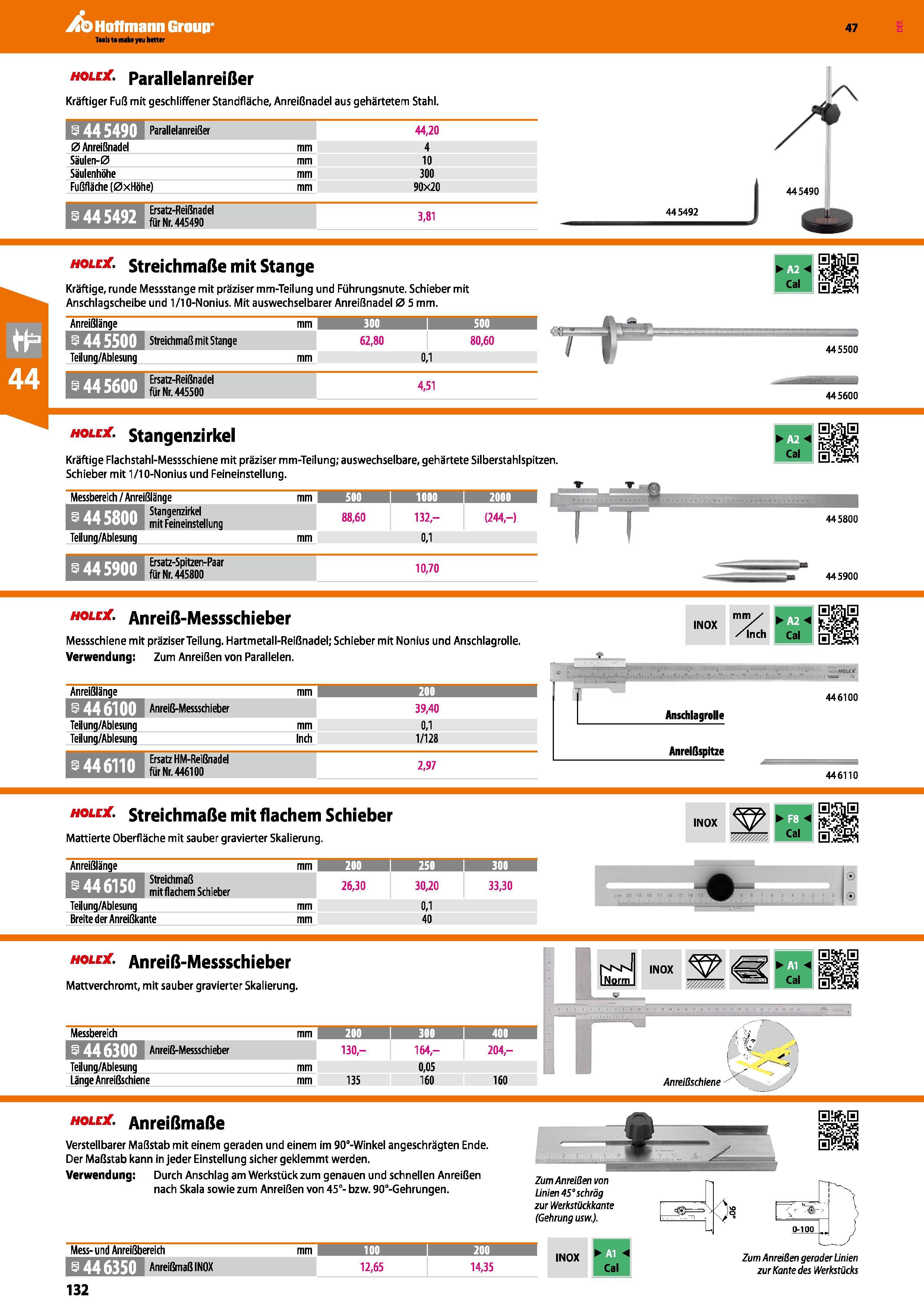 132 hole Parallelanreißer Kräftiger Fuß mit geschliffener Standfläche, Anreißnadel aus gehärtetem Stahl \ 445490 iana 44,20 0 Anreißnadel mm 4 Säulen Каталог HOFFMANN GROUP 2016 Ручной слесарно-монтажный и контрольно-измерительный инструмент и приборы для предприятий машиностроения и мастерских сервисного обслуживания 47 версия издания Стр. 132 DEU