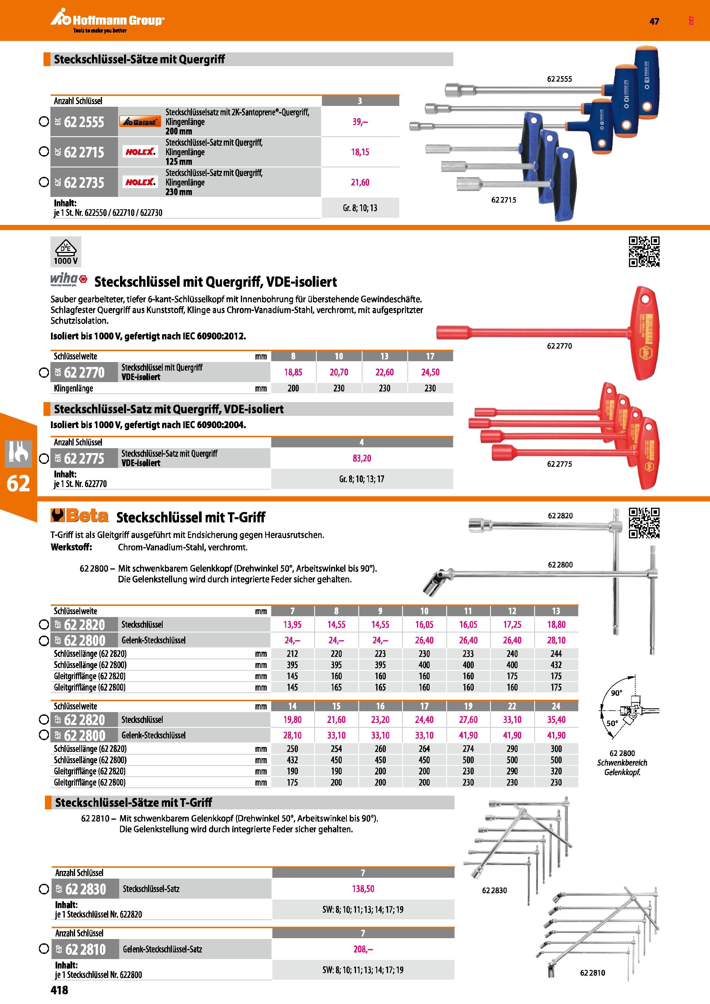 418 Steckschlüssel-Sätze mit Quergriff o Anzahl Schlüssel 3 -622555 Steckschlüsselsatz mit 2K-Santoprene'-Quergriff, j&Eaiant Klingenlänge 200 mm 39- Каталог HOFFMANN GROUP 2016 Ручной слесарно-монтажный и контрольно-измерительный инструмент и приборы для предприятий машиностроения и мастерских сервисного обслуживания 47 версия издания Стр. 418 DEU