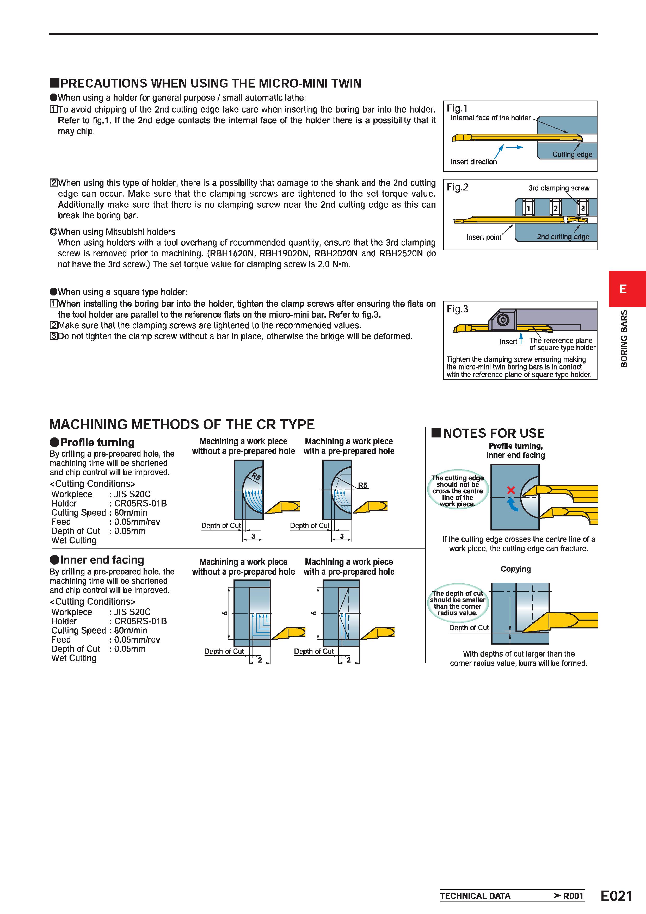 401 PRECAUTIONS WHEN USING THE MICRO-MINI TWIN When using a holder for general purpose / small automatic lathe: fflTo avoid chipping of the 2nd cutti Каталог MITSUBISHI 2020 Режущий инструмент для станков по металлу Фрезы концевые монолитные из твердого сплава и сборные со сменными режущими пластинами Резцы Сверла Стр. E021