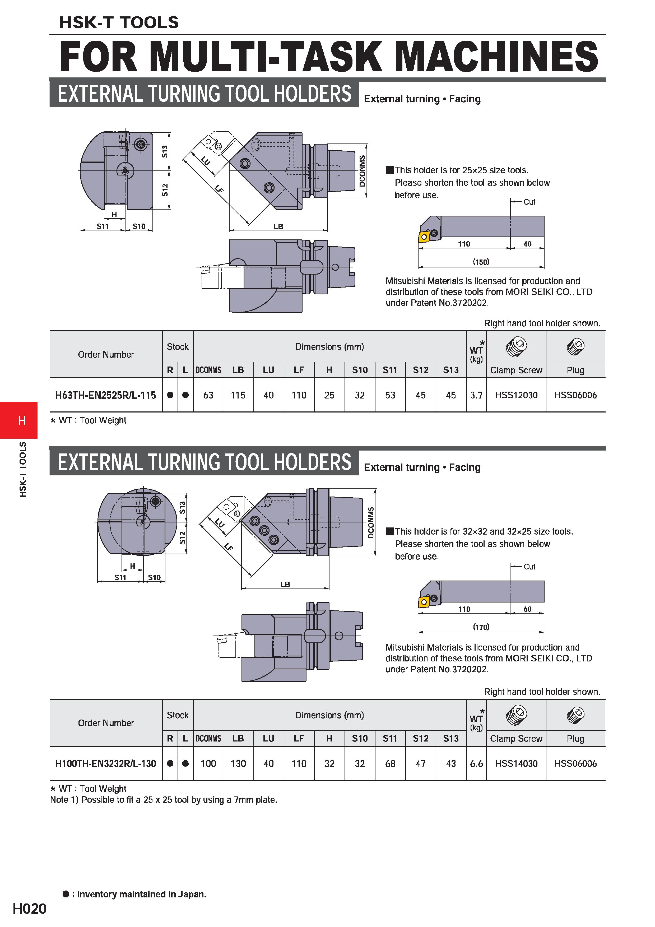 612 HSK-T TOOLS H H020 HSK-T TOOLS FOR MULTI-TASK MACHINES EXTERNAL TURNING TOOL HOLDERS External turning Facing This holder is for 25x25 size tools Каталог MITSUBISHI 2020 Режущий инструмент для станков по металлу Фрезы концевые монолитные из твердого сплава и сборные со сменными режущими пластинами Резцы Сверла Стр. H020