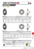 1251 SIDE CUTTER HJ ASX400 I p I M K OAL Max Cutting Diameter DC : 0400mm DC (mm) Effective No ofTeeth Dimensions (mm) APMX (mm) LF CDX DCON DCSFMS OA Каталог MITSUBISHI 2020 Режущий инструмент для станков по металлу Фрезы концевые монолитные из твердого сплава и сборные со сменными режущими пластинами Резцы Сверла Стр. M095