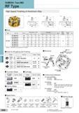 294 Milling Cutters SUMIDIA Face Mill RF Type High Speed Finishing of Aluminium Alloy Type Cat No Stock Dimensions (mm No of teeth Max Depth of Cut Weight Каталог SUMITOMO 2018 Инструмент металлорежущий Пластины сменные твердосплавные и из сверхтвердых режущих материалов Сверла спиральные Фрезы сборные с СРП Резцы Стр. G50