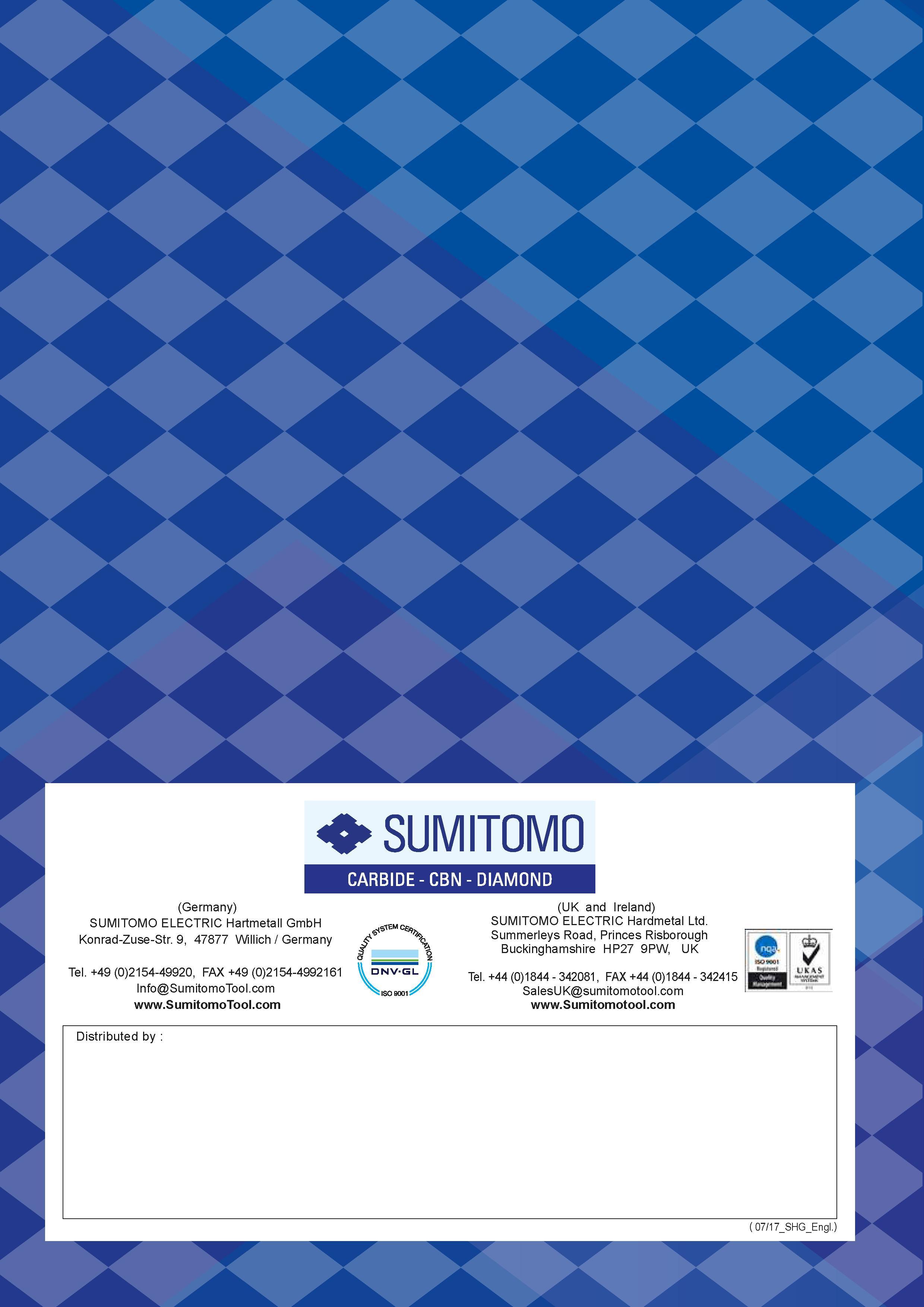 608 SUMITOMO CARBIDE-CBN-DIAMOND (Germany) SUMITOMO ELECTRIC Hartmetall GmbH Konrad-Zuse-Str 9, 47877 Willich / Germany Tel +49 (0)2154-49920, FAX +49 (0) Каталог SUMITOMO 2018 Инструмент металлорежущий Пластины сменные твердосплавные и из сверхтвердых режущих материалов Сверла спиральные Фрезы сборные с СРП Резцы Стр. 