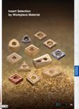 71 Insert Selection by Workpiece Material Каталог TAEGUTEC 2013 Сменные режущие токарные пластины для металлообработки Инструментальные материалы Сплавы Стружколомы Геометрия Справочная информация Стр. 71