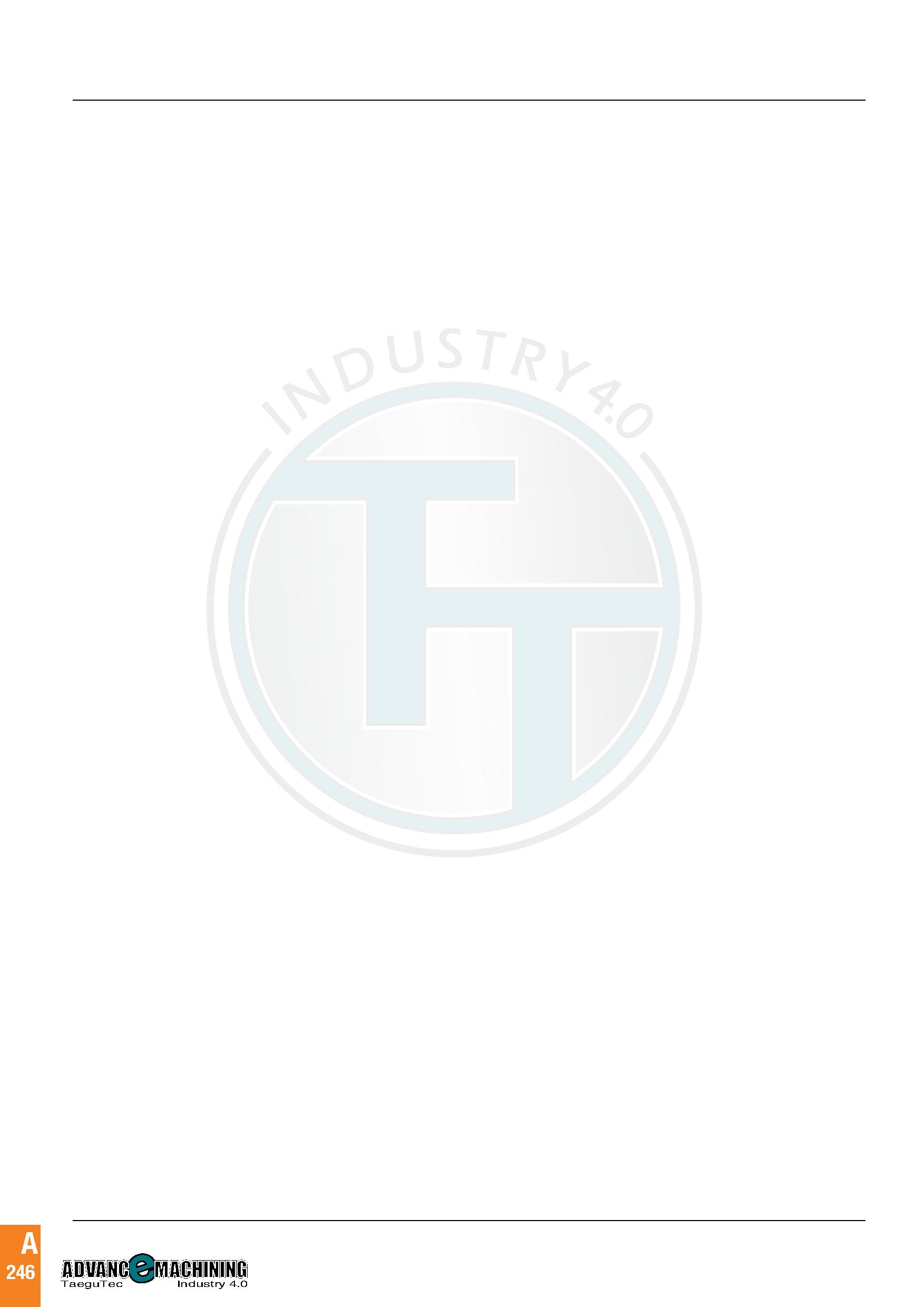 249 A 246 advanced machining TaeguTe Industry 4 0 Каталог TAEGUTEC 2020 Режущий инструмент для токарных станков с ЧПУ и универсальных с ручным управлением Твердосплавные пластины для резцов и державок Спиральные сверла Стр. A246