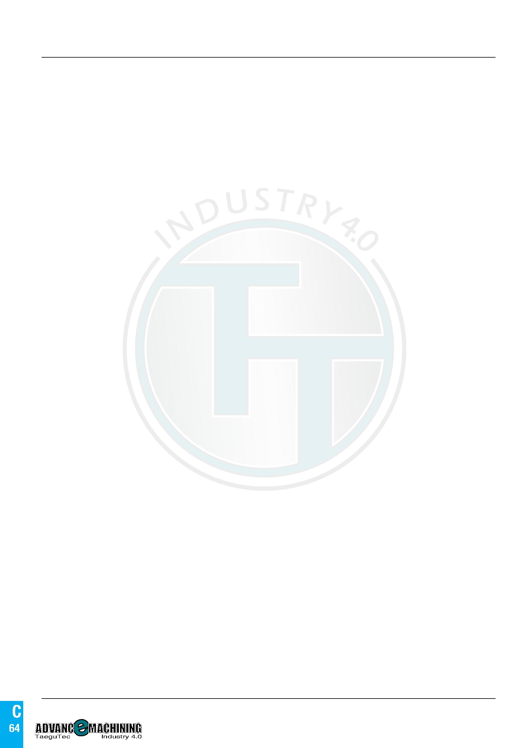 67 C 64 advancQmachining TaeguTec Industry 4 0 Каталог TAEGUTEC 2020 Вращающийся режущий и вспомогательный инструмент по металлу Твердосплавные пластины Сборные фрезы с СМП Монолитные фрезы и сверла Инструментальные патроны Стр. C64