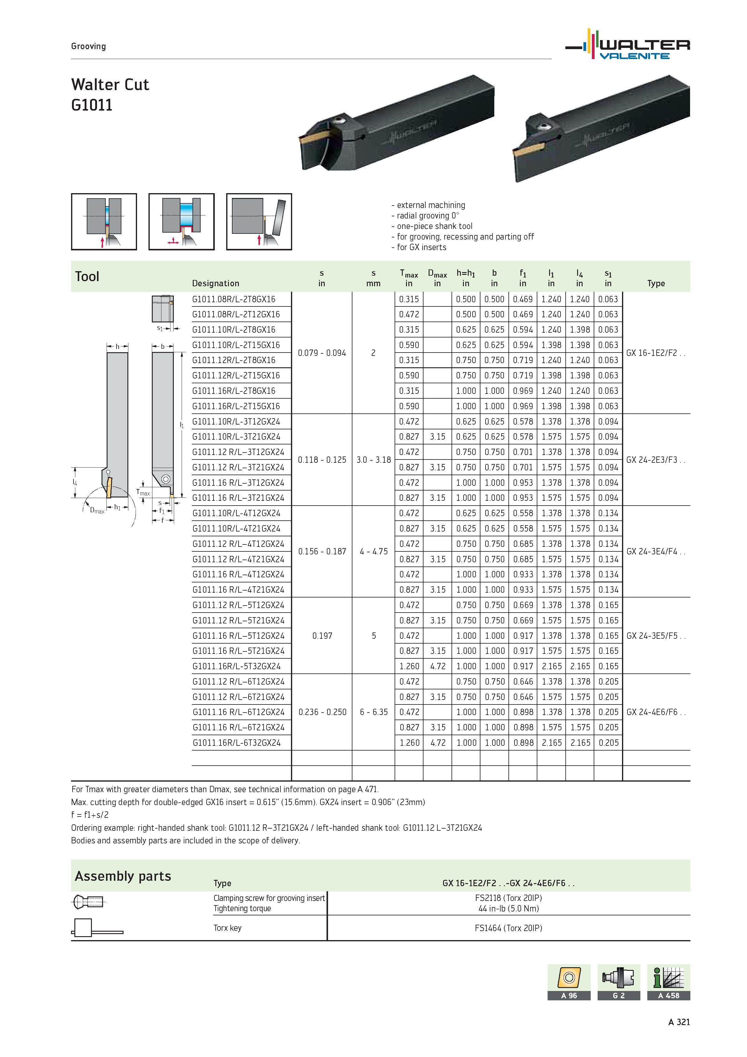 325 Grooving WALTER Valenite Walter Cut G1011 external machining radial grooving 0° one-piece shank tool for grooving, recessing and parting off for Каталог WALTER 2012 Металлорежущий инструмент и инструментальная оснастка Valenite для станков и металлообрабатывающих комплексов Стр. A321