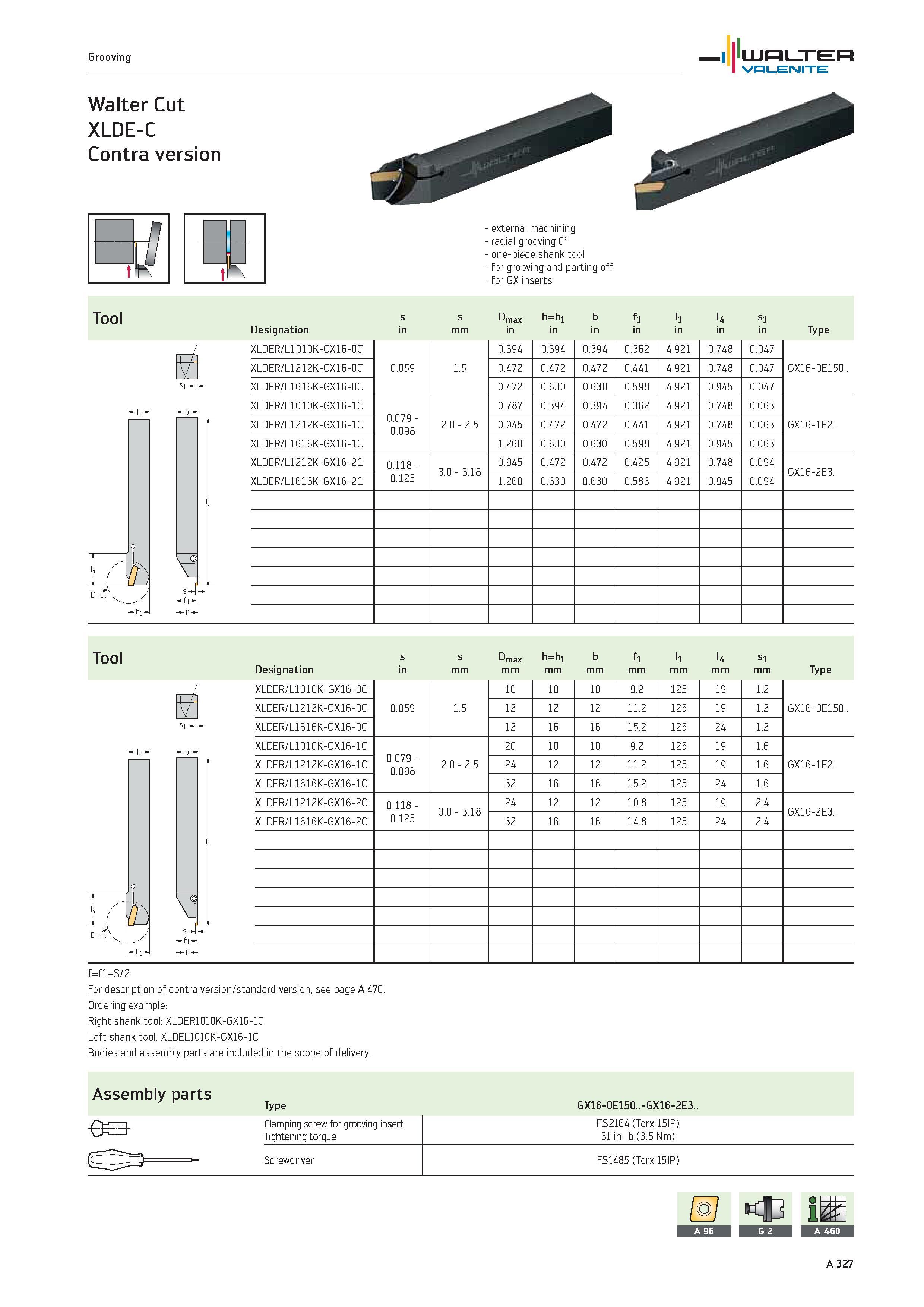 331 Grooving WALTER Valenite Walter Cut XLDE-C Contra version U-h external machining radial grooving 0° one-piece shank tool for grooving and parting Каталог WALTER 2012 Металлорежущий инструмент и инструментальная оснастка Valenite для станков и металлообрабатывающих комплексов Стр. A327