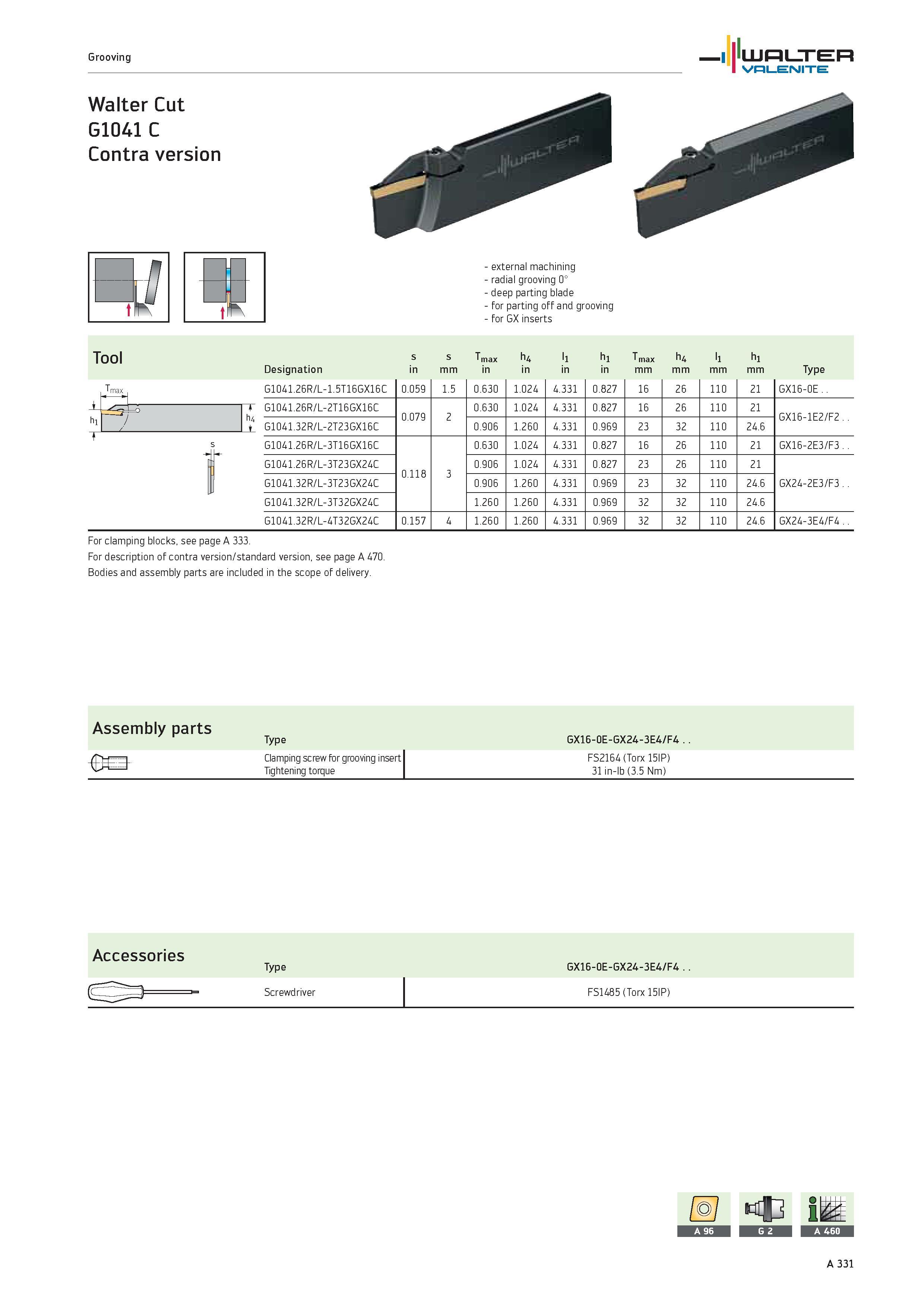 335 Grooving WALTER Valenite Walter Cut G1041 C Contra version external machining radial grooving 0° deep parting blade for parting off and grooving Каталог WALTER 2012 Металлорежущий инструмент и инструментальная оснастка Valenite для станков и металлообрабатывающих комплексов Стр. A331