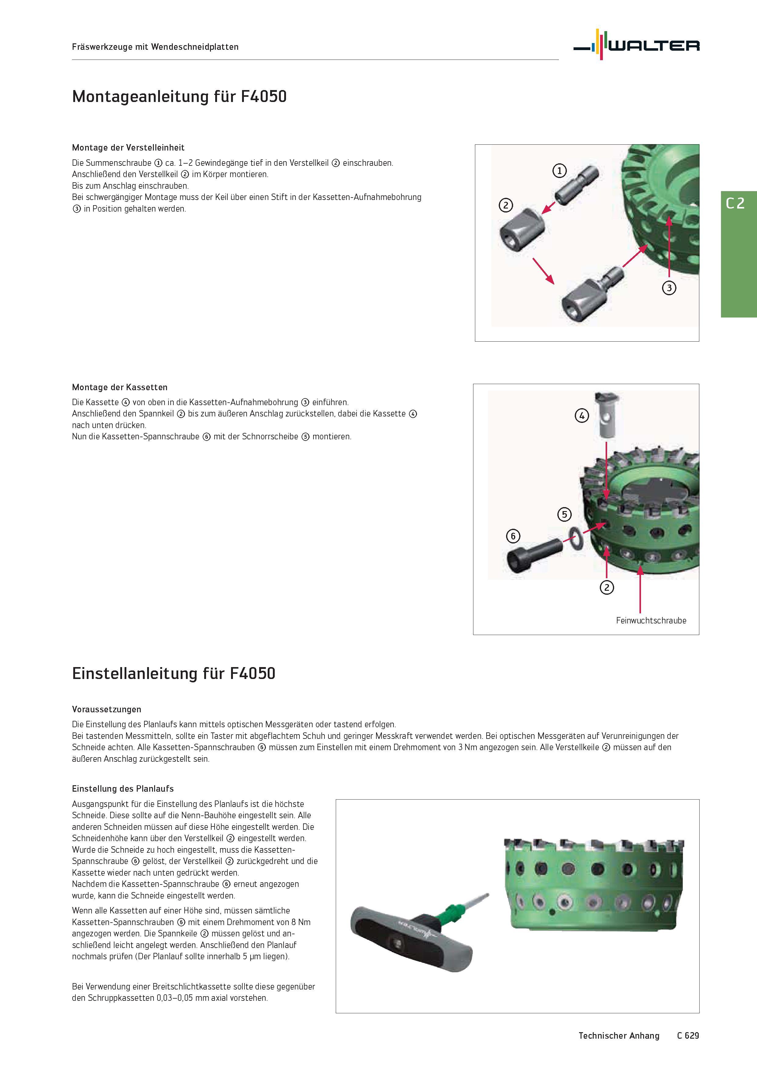 2341 Fräswerkzeuge mit Wendeschneidplatten Walter Montageanleitung für F4050 Montage der Verstelleinheit Die Summenschraube ca 1-2 Gewindegänge tief i Каталог WALTER 2016 Общий Инструмент станочный режущий и инструментальная оснастка Фрезы монолитные и сборные с твердосплавными сменными пластинами Сверла Резцы Оправки Стр. C629