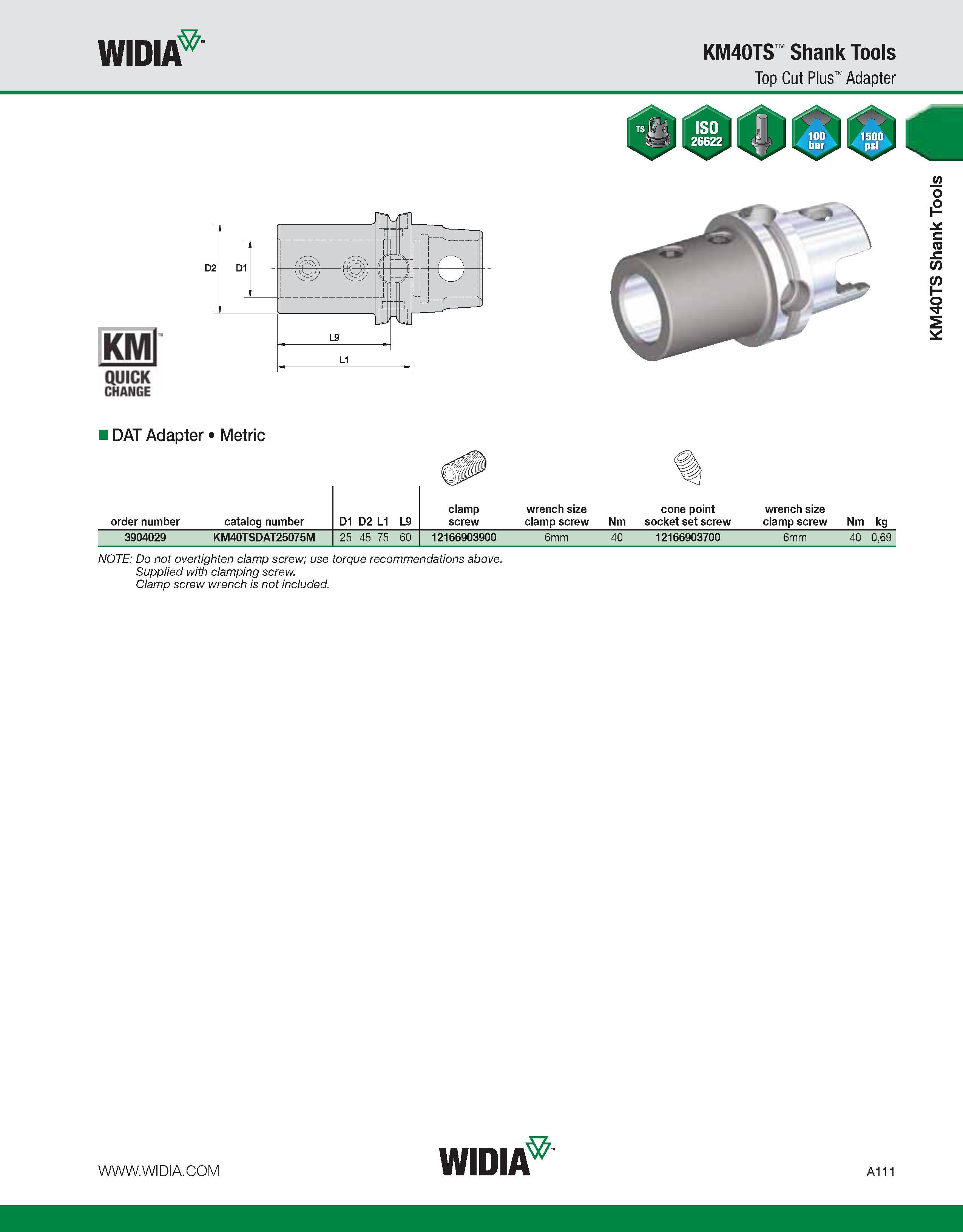 121 WIDIA KM40TS Shank Tools Top Cut Plus Adapter KMl QUICK CHANGE DAT Adapter Metric order number catalog number D1 D2 L1 L9 clamp screw wrench size Каталог WIDIA 2011 Инструментальная оснастка для металлорежущих станков Вспомогательный инструмент для оборудования Адаптеры Насадки Оправки Патроны Стр. A111 ENG