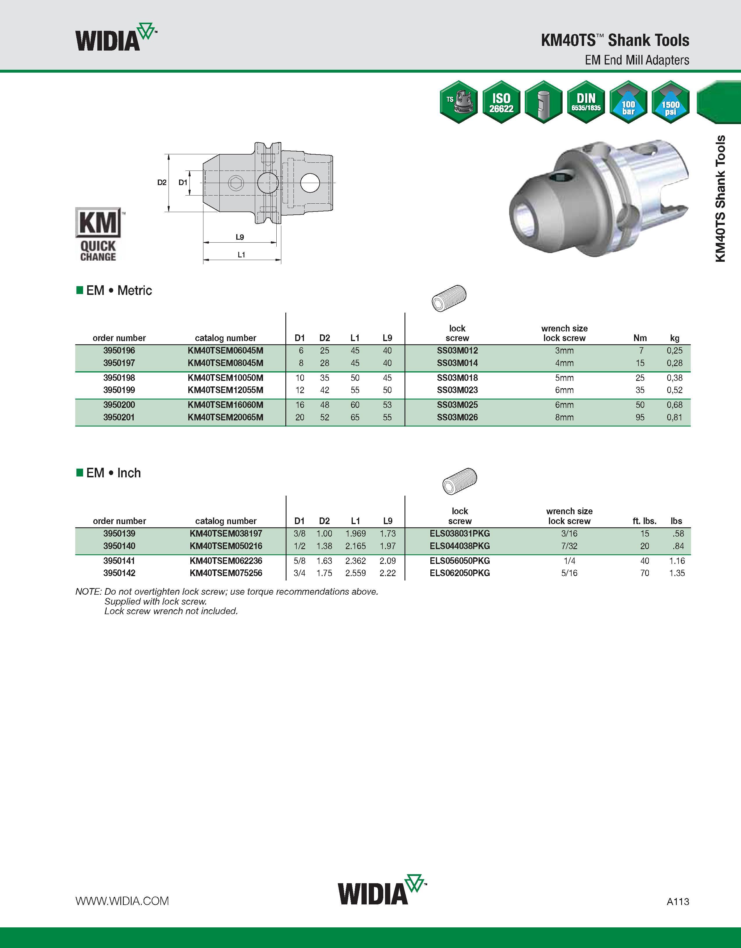123 WIDIA KM40TS Shank Tools EM End Mill Adapters KMl QUICK CHANGE EM Metric order number catalog number D1 D2 L1 L9 lock screw wrench size lock scre Каталог WIDIA 2011 Инструментальная оснастка для металлорежущих станков Вспомогательный инструмент для оборудования Адаптеры Насадки Оправки Патроны Стр. A113 ENG
