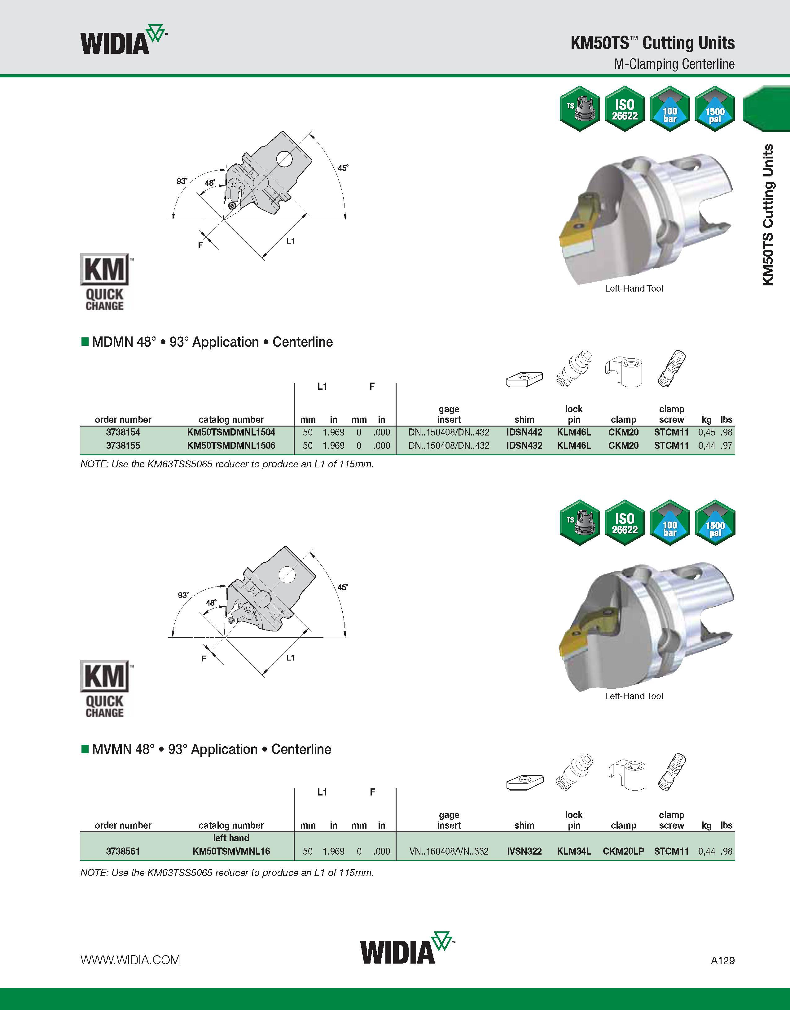 139 WIDIA KM50TS Cutting Units M-Clamping Centerline KMl QUICK CHANGE Left-Hand Tool IMDMN 48° 93° Application Centerline L1 F W order number catalog Каталог WIDIA 2011 Инструментальная оснастка для металлорежущих станков Вспомогательный инструмент для оборудования Адаптеры Насадки Оправки Патроны Стр. A129 ENG