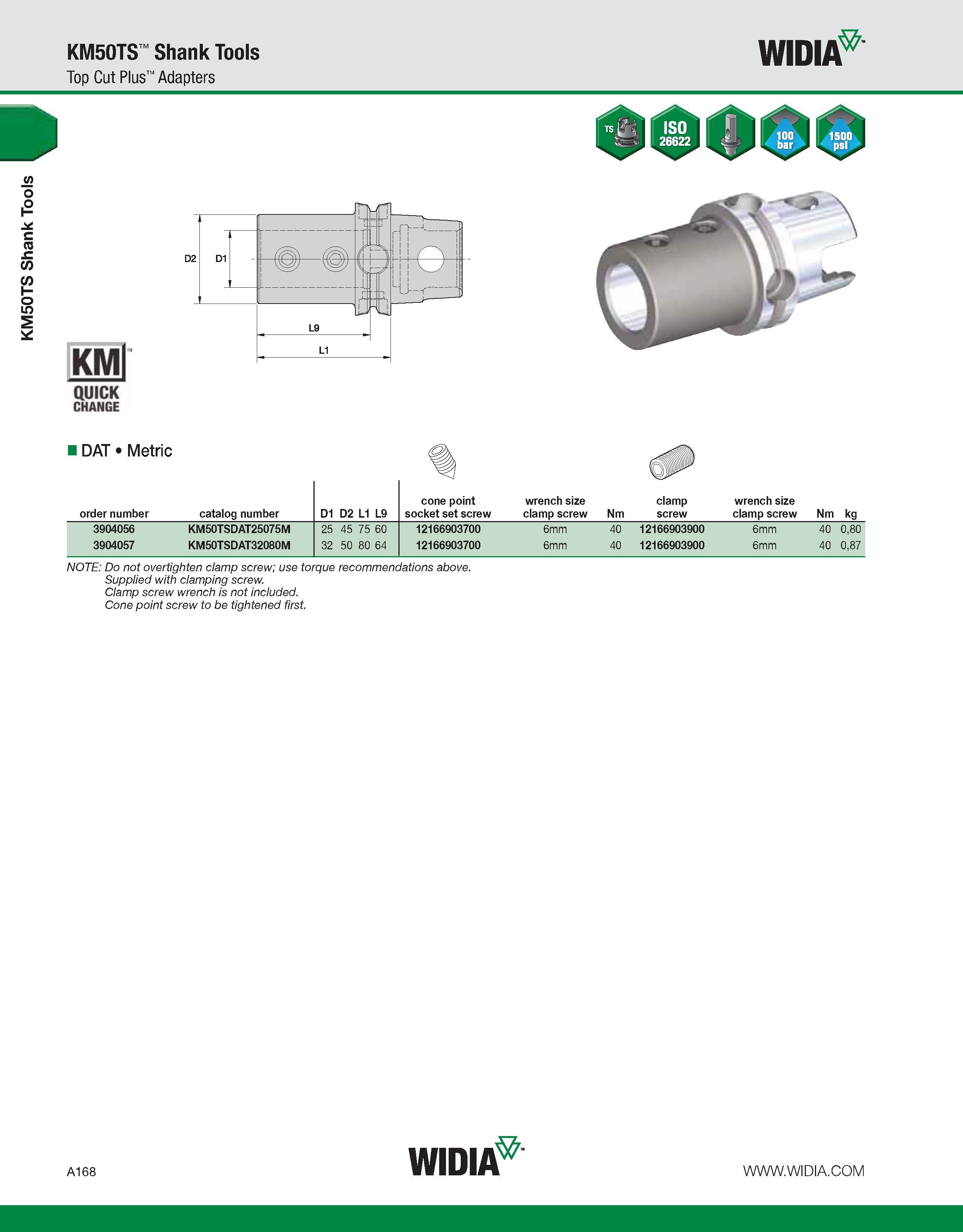 178 KM50TS Shank Tools KM50TS Shank Tools Top Cut Plus Adapters WIDIA KMl QUICK CHANGE - o DAT Metric cone point wrench size clamp wrench size order Каталог WIDIA 2011 Инструментальная оснастка для металлорежущих станков Вспомогательный инструмент для оборудования Адаптеры Насадки Оправки Патроны Стр. A168 ENG